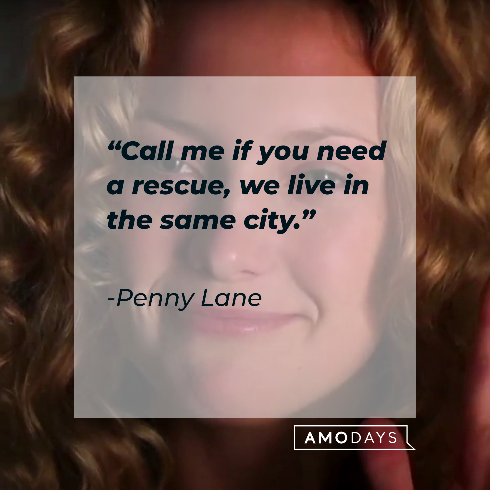 Penny Lane's quote: “Call me if you need a rescue, we live in the same city.” | Source: facebook.com/AlmostFamousTheMovie