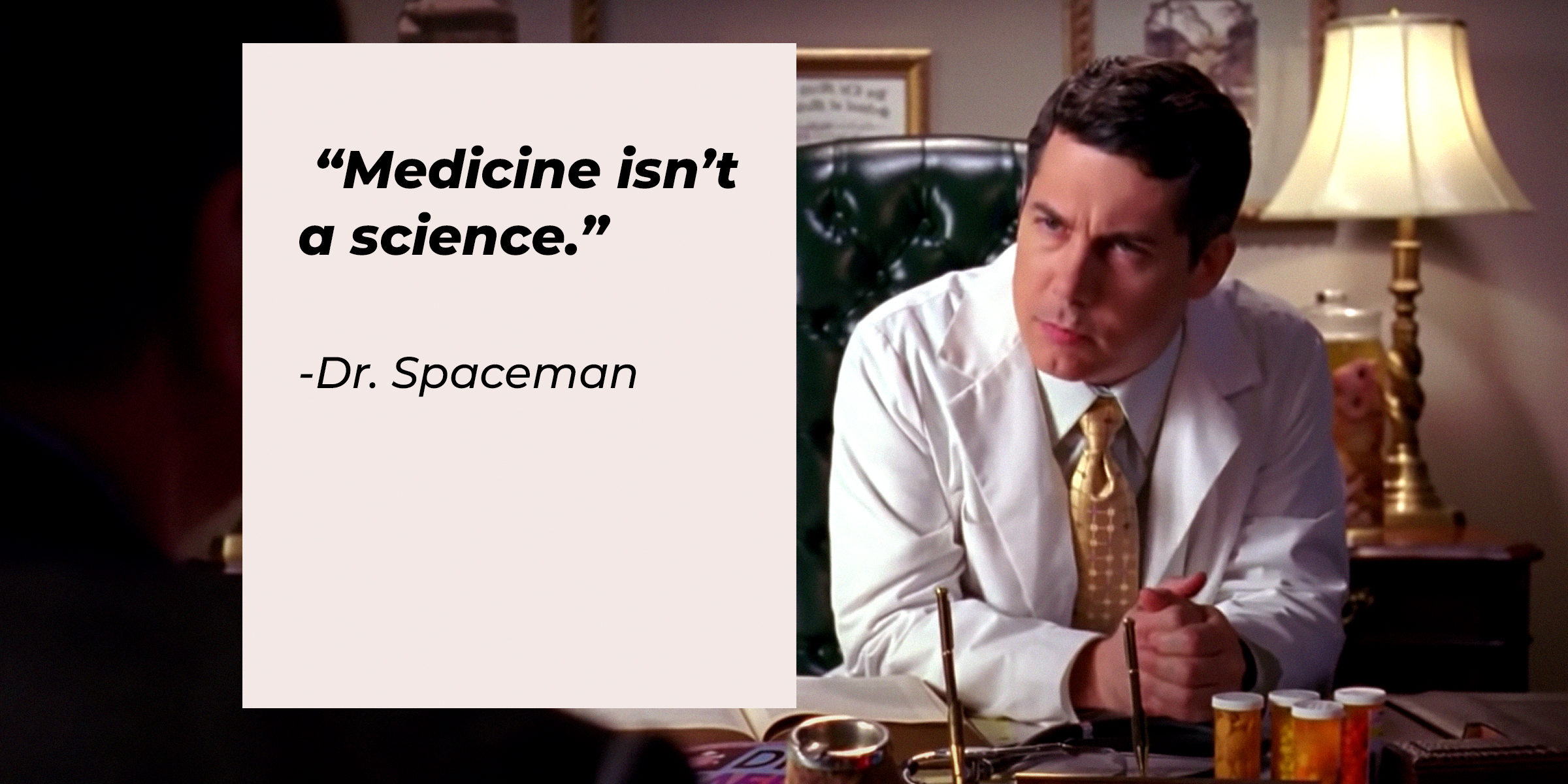Dr. Spaceman with his quote: "Medicine isn't a science." | Source: youtube.com/30Rock