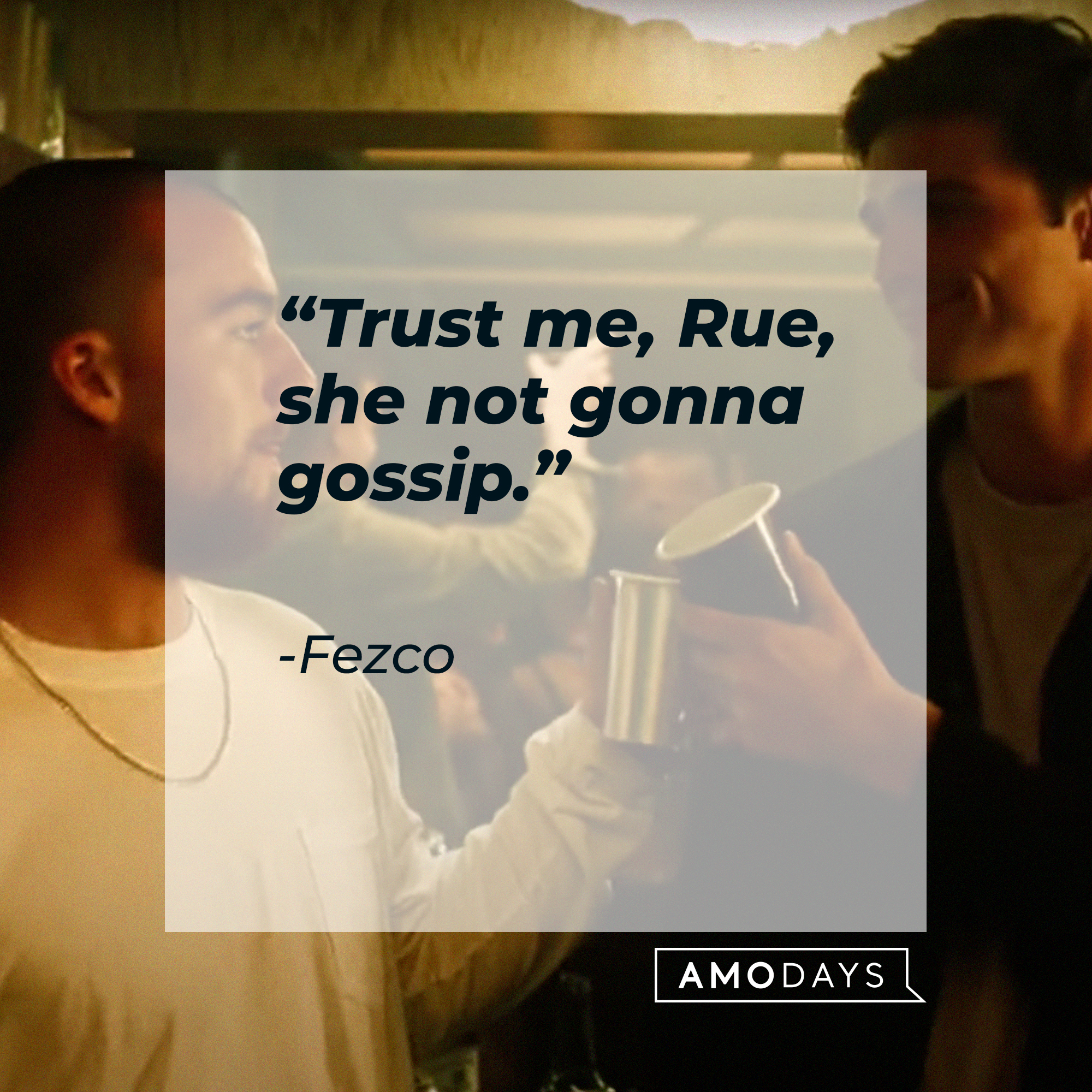 Fezco and Nate, with Fezco’s quote: “Trust me, Rue, she not gonna gossip.” | Source: youtube.com/EuphoriaHBO
