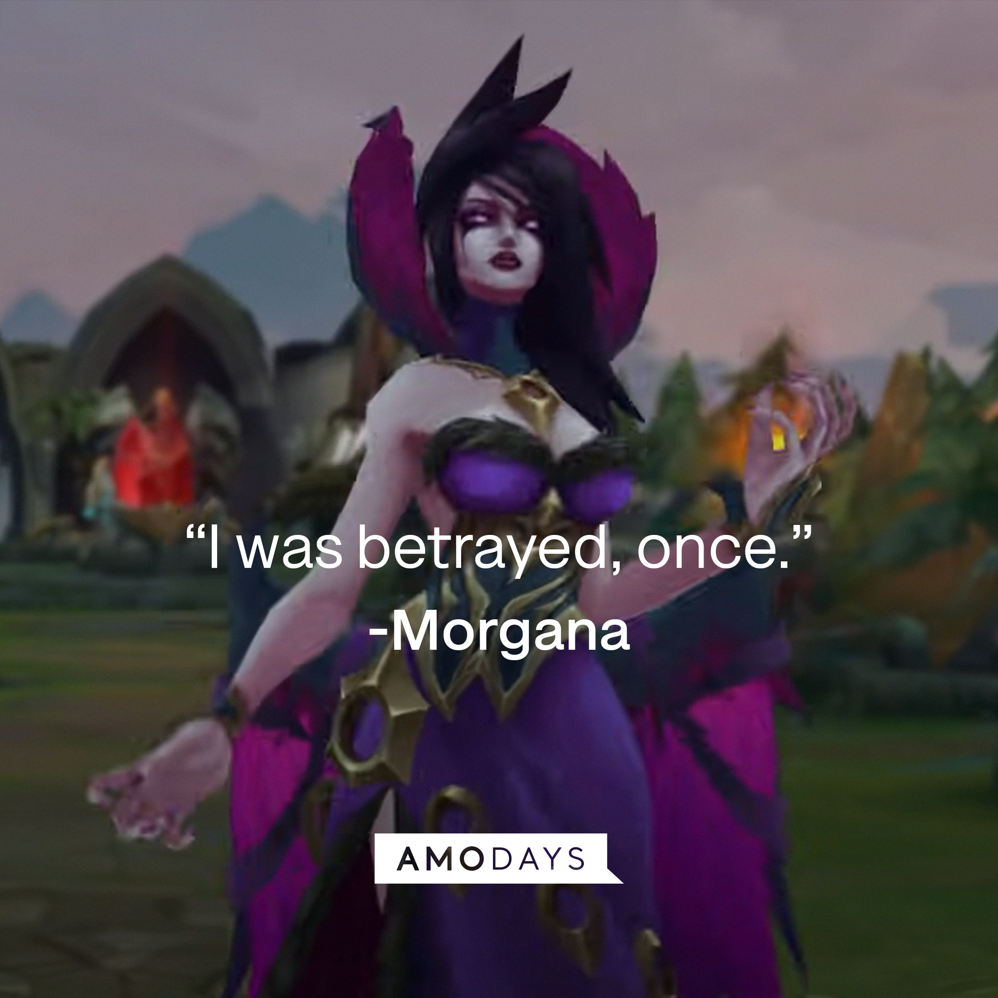An image of Morgana, with her quote: “I was betrayed, once.” | Source: Youtube.com/leagueoflegend