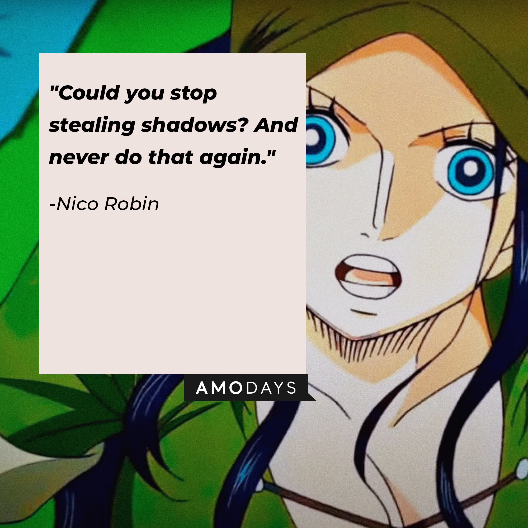 57 Nico Robin Quotes Join Her In Hiding From The World Government