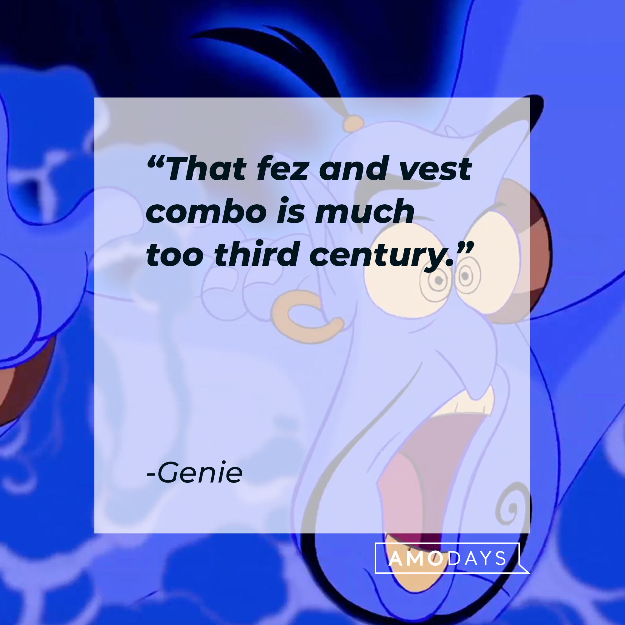 The animated Genie with his quote: "That fez and vest combo is much too third century." | Source: Facebook.com/DisneyAladdin