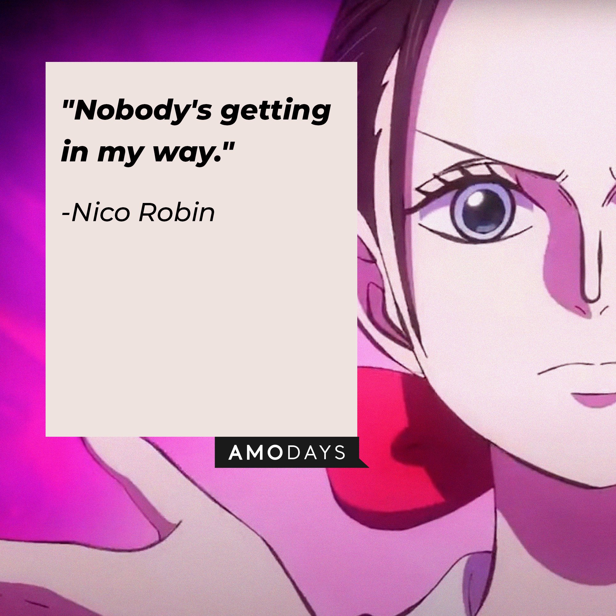 57 Nico Robin Quotes Join Her In Hiding From The World Government