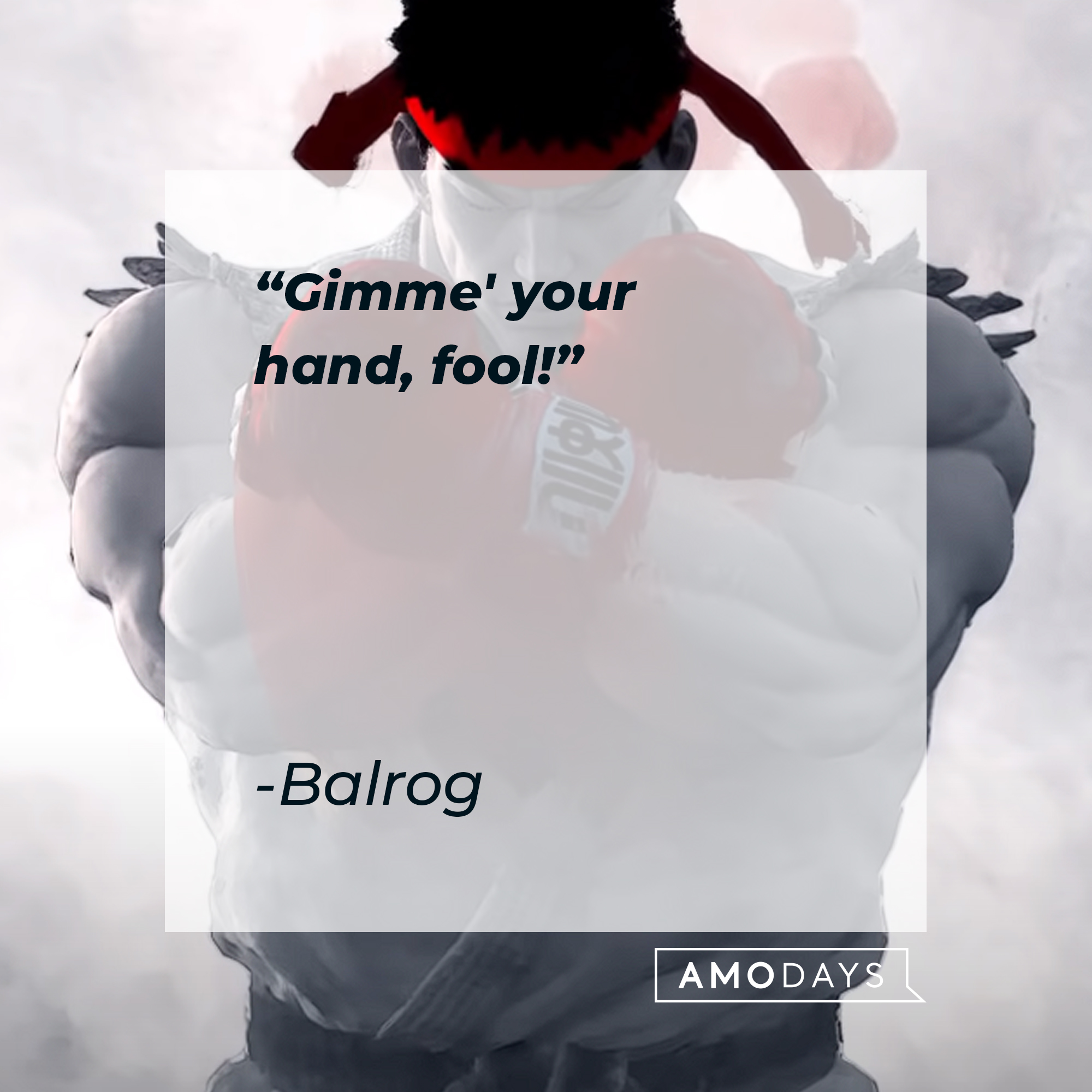 Balrog's quote: "Gimme' your hand, fool!" | Source: youtube.com/PlayStation