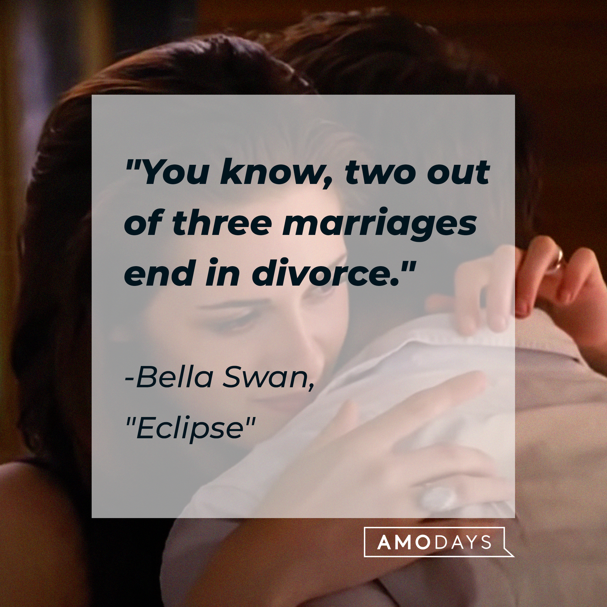 Bella Swan with her quote: "You know, two out of three marriages end in divorce." | Source: Facebook.com/twilight