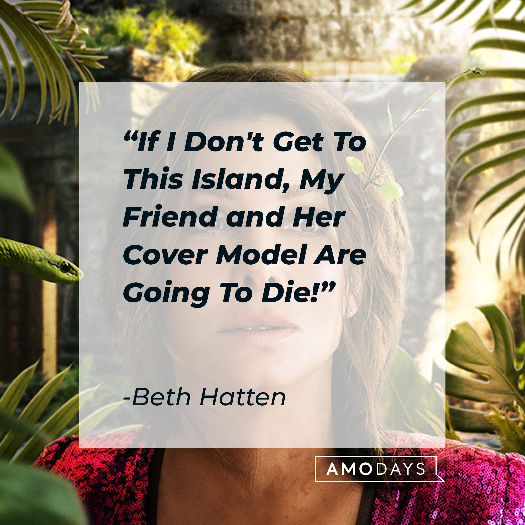 Beth Hatten with her quote: "If I Don't Get To This Island, My Friend and Her Cover Model Are Going To Die!" | Source: facebook.com/TheLostCityMovie
