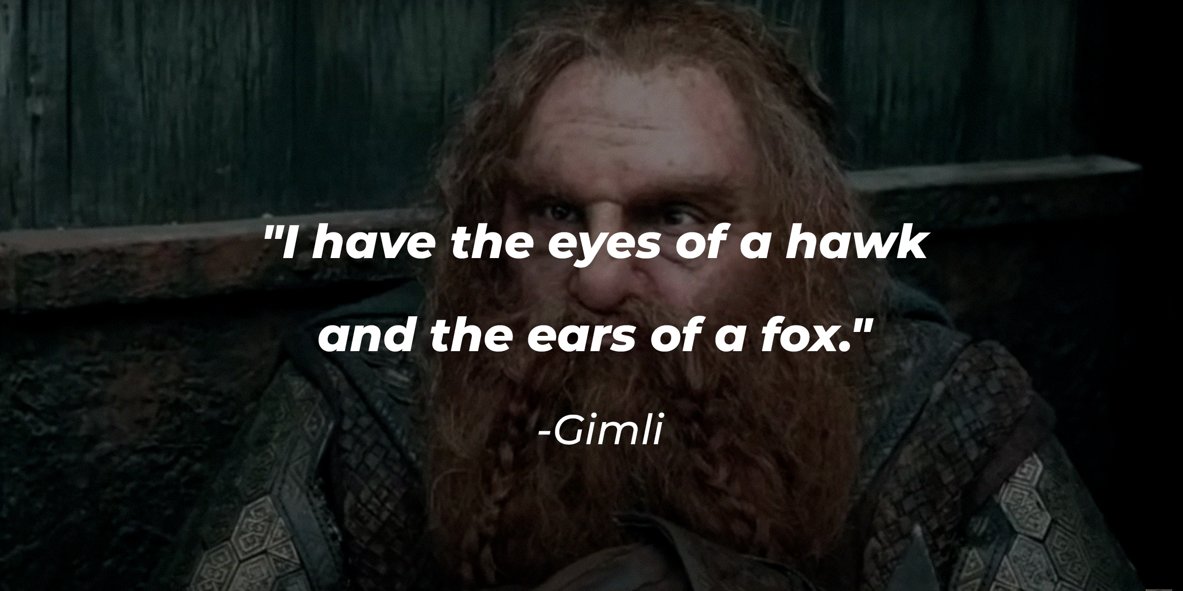 A photo of Gimli with the quote: "I have the eyes of a hawk and the ears of a fox." | Source: facebook.com/lordoftheringstrilogy