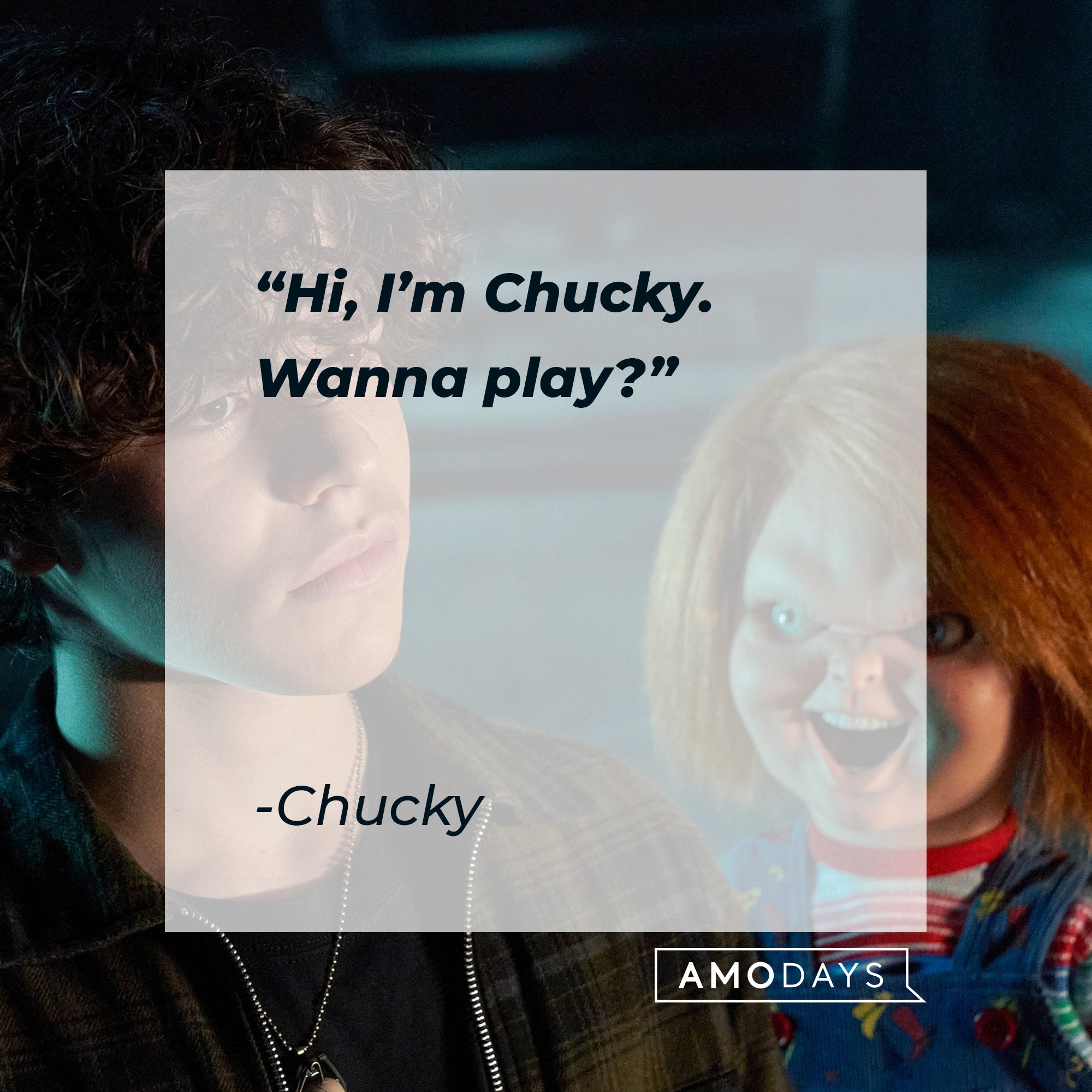 37 Chucky Quotes From The Child s Play Franchise That Will Chill You 37 Chucky Quotes From The Child s Play Franchise That Will Chill You