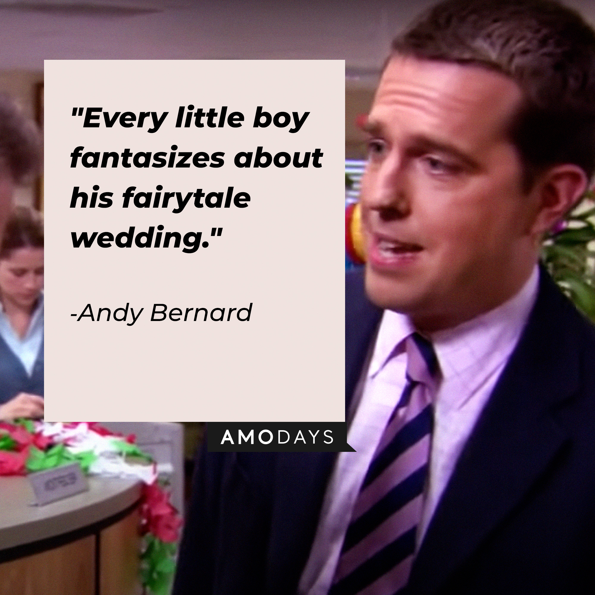 Andy Bernard, with his quote: "Every little boy fantasizes about his fairytale wedding."│Source: youtube.com/TheOffice