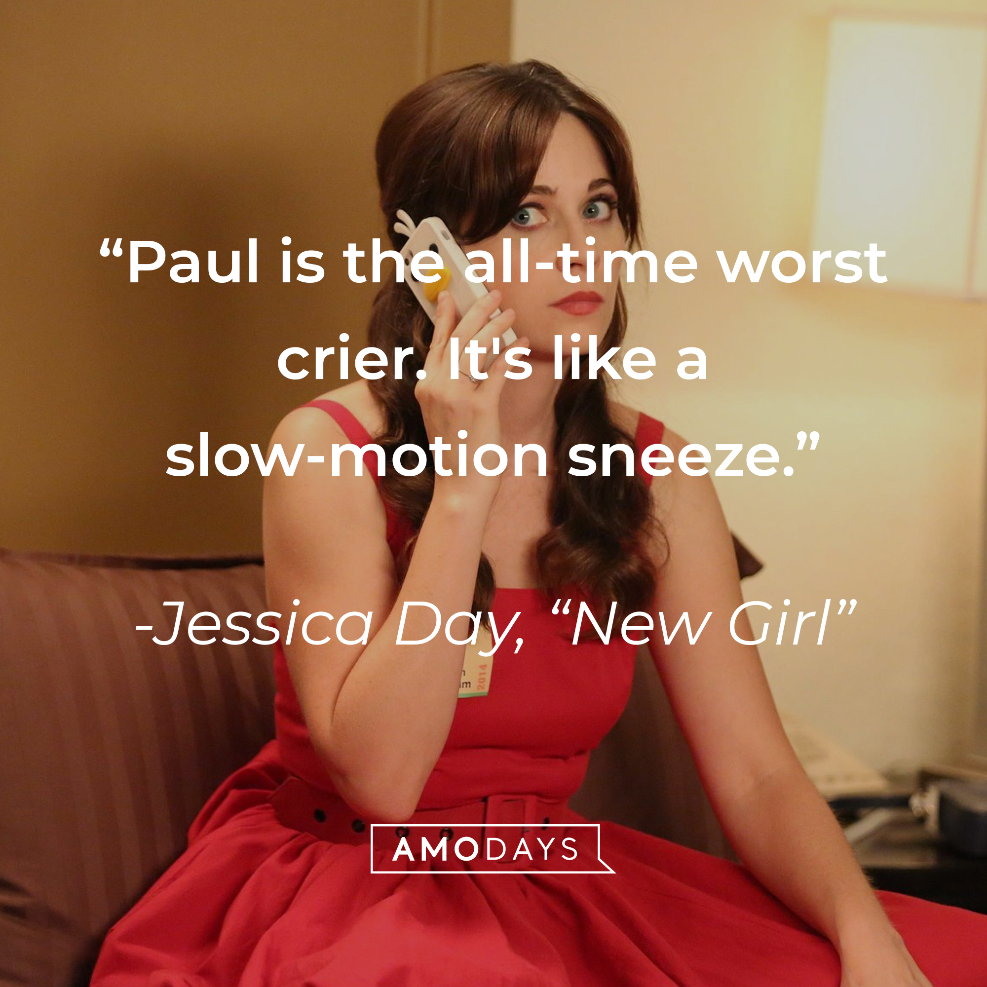 Jessica Day’s quote from “New Girl”: “Paul is the all-time worst crier. It's like a slow-motion sneeze.” | Source: facebook.com/OfficialNewGirl
