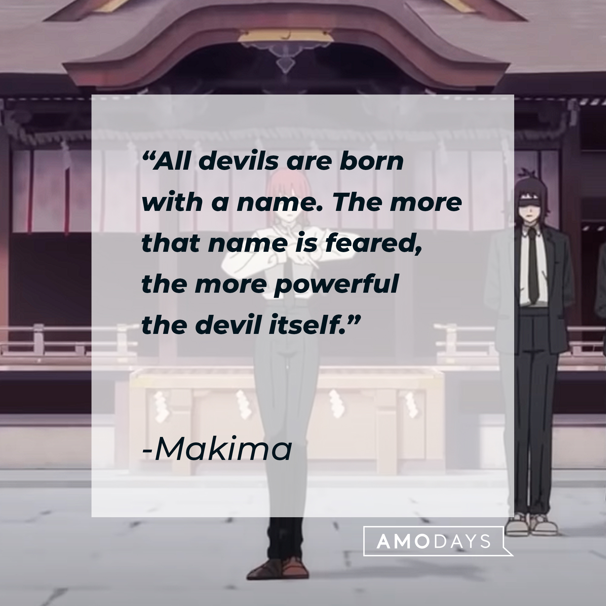 An image of Makima with her quote: “All devils are born with a name. The more that name is feared, the more powerful the devil itself.” | Source: youtube.com/CrunchyrollCollection