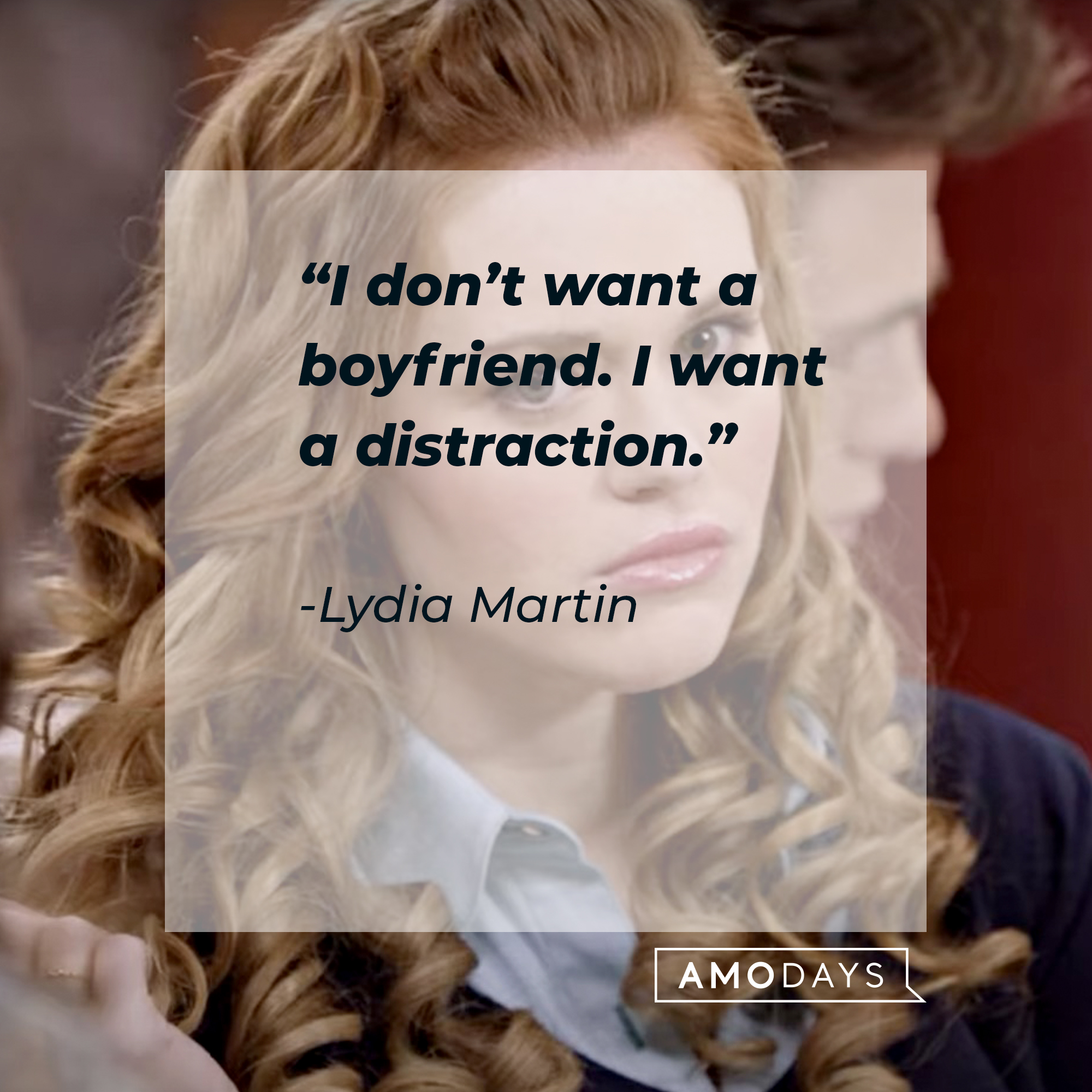 Lydia Martin with her quote: “I don’t want a boyfriend. I want  a distraction.” | Source: facebook.com/TeenWolf
