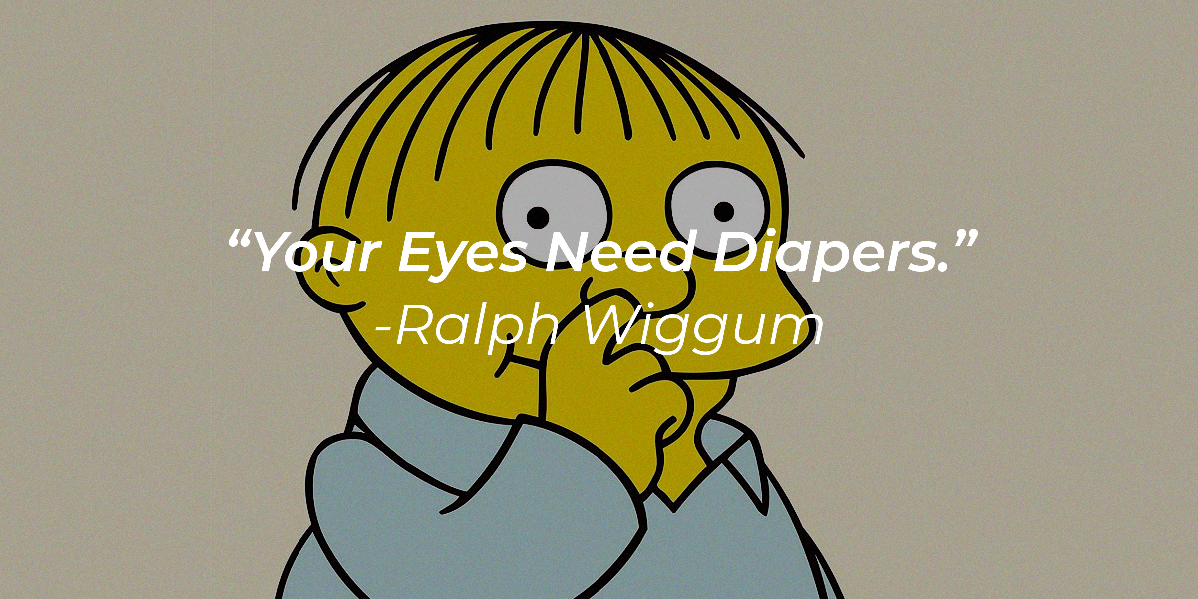 30 Ralph Simpsons Quotes The Hilarious Second Grader