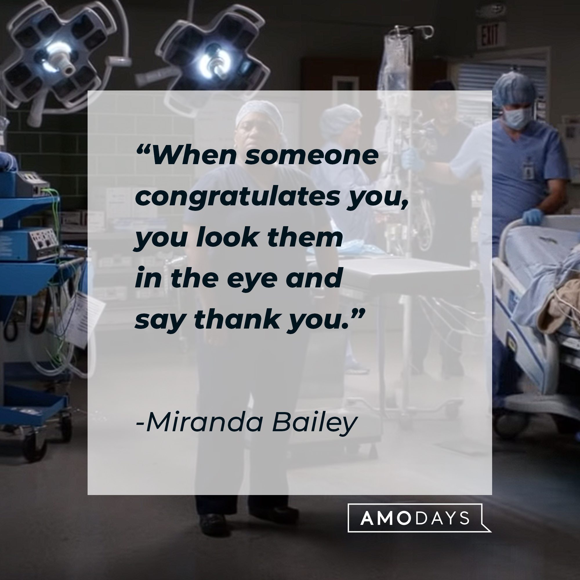 Miranda Bailey's quote: "When someone congratulates you, you look them in the eye and say thank you." | Source: youtube.com/ABCNetwork