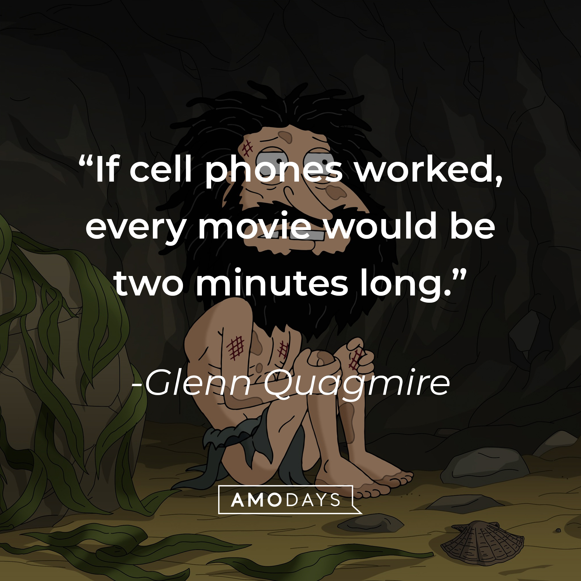Glenn Quagmire with his quote: “If cell phones worked, every movie would be two minutes long.” | Source: facebook.com/FamilyGuy