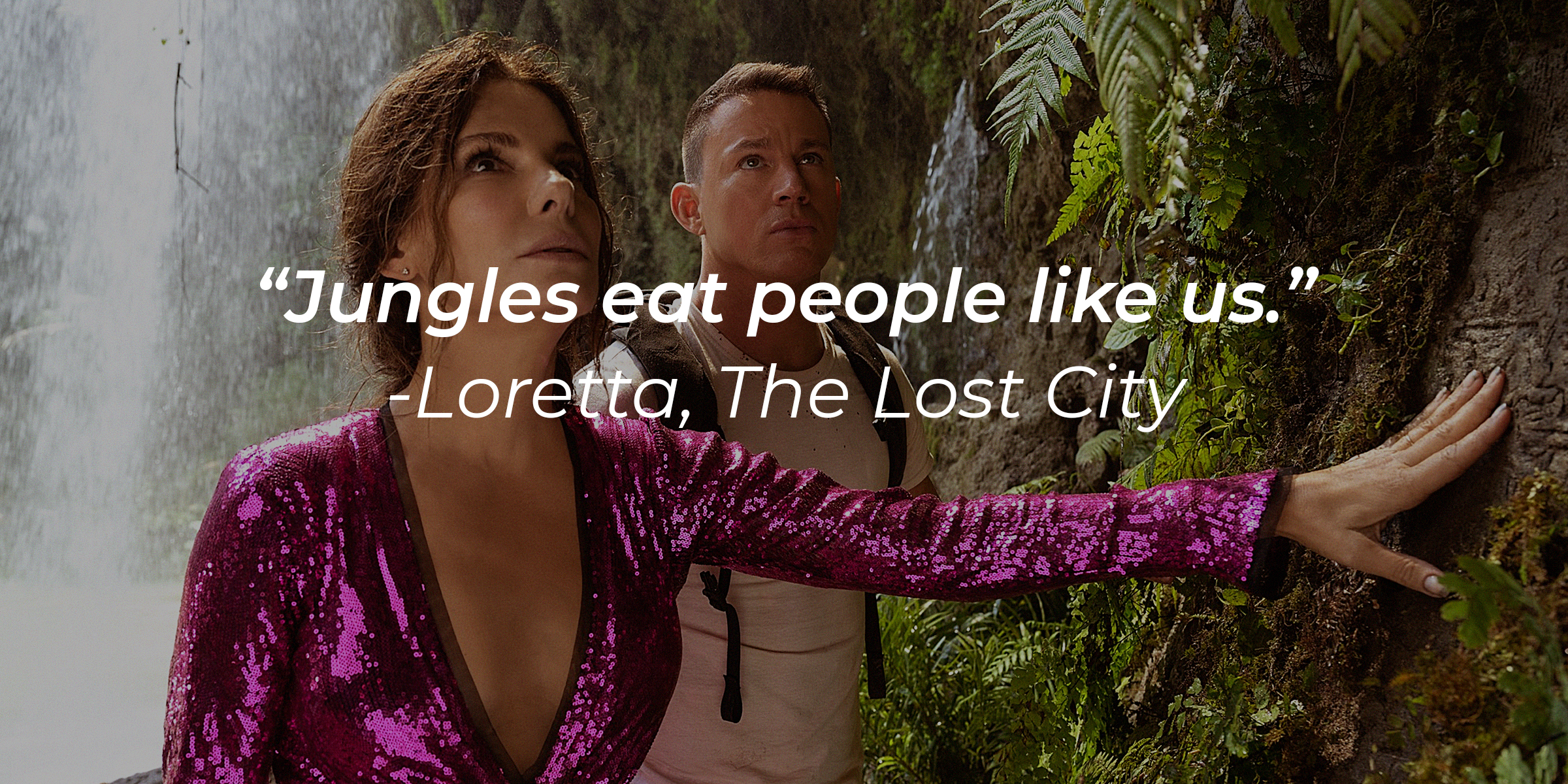 Loretta with her quote: "Jungles eat people like us." | Source: facebook.com/TheLostCityMovie