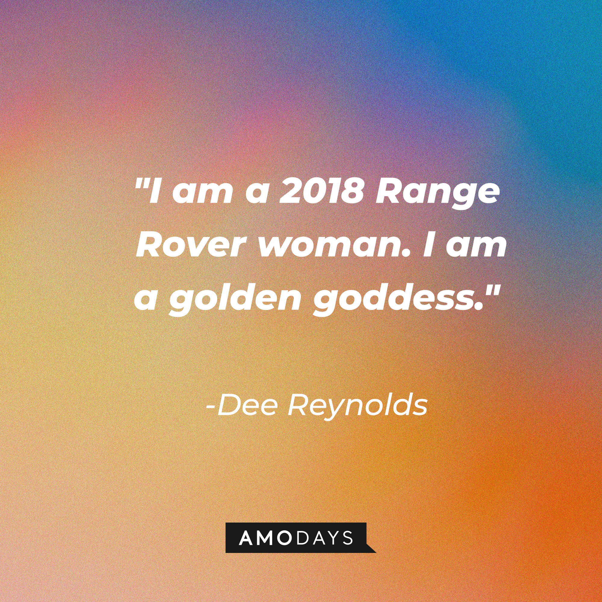 A photo with the quote, "I am a 2018 Range Rover woman. I am a golden goddess." | Source: Amodays