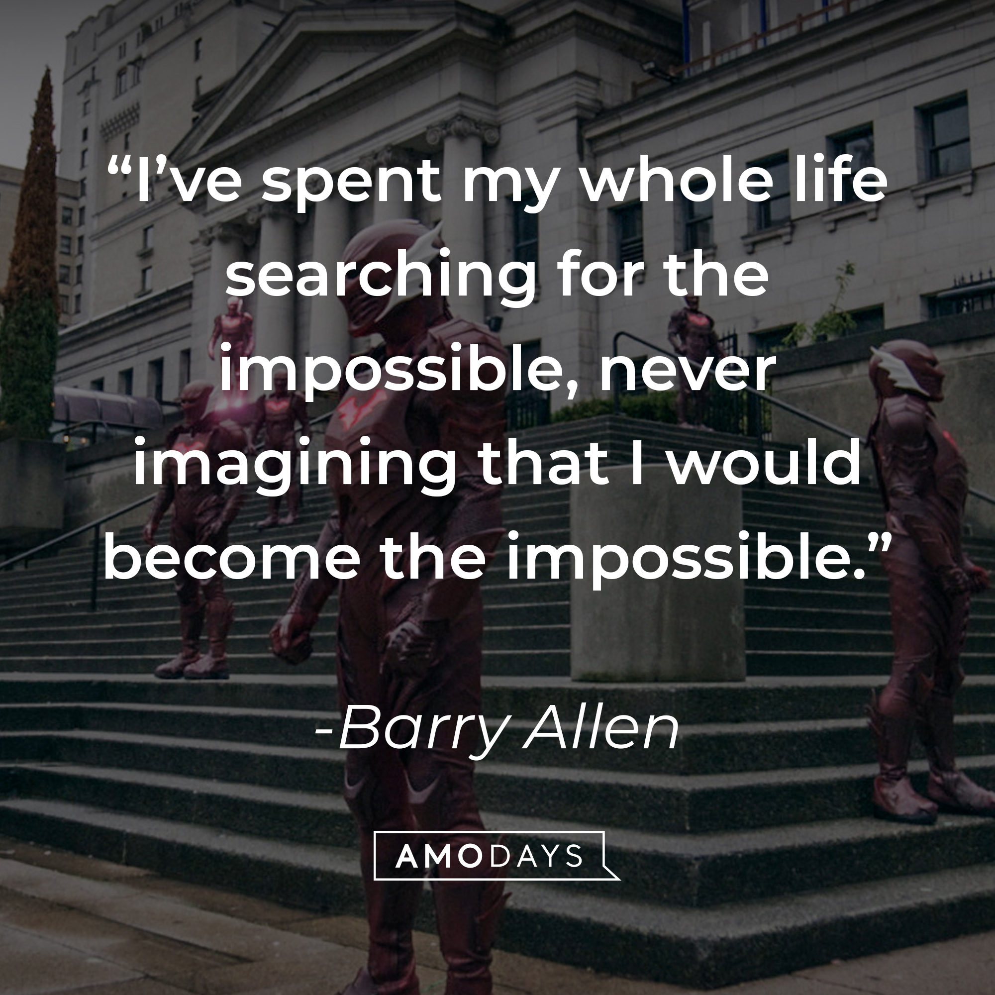 A photo from "The Flash" with the quote, "I’ve spent my whole life searching for the impossible, never imagining that I would become the impossible." | Source: Facebook/CWTheFlash