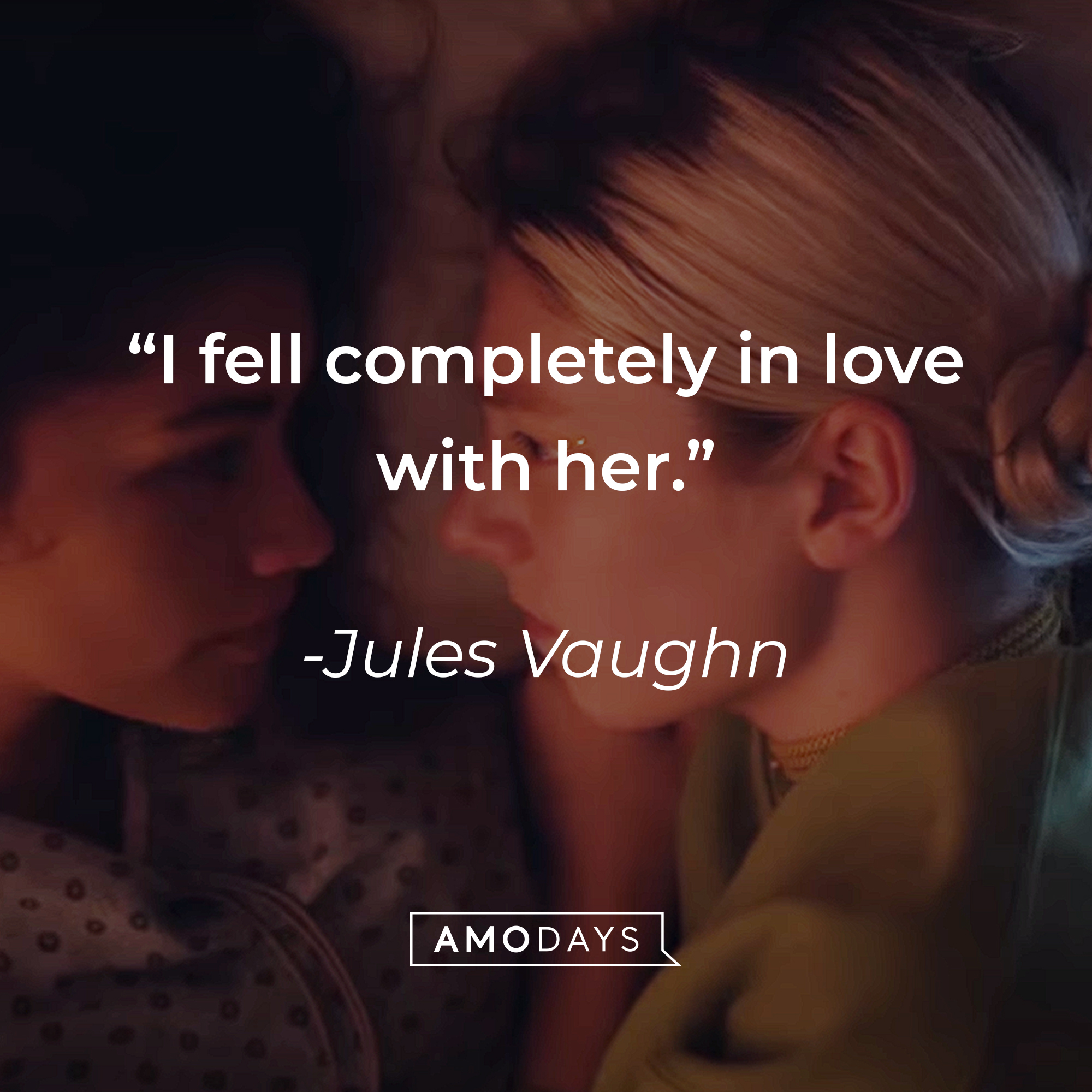 Jules Vaughn with her quote: "I fell completely in love with her." | Source: HBO