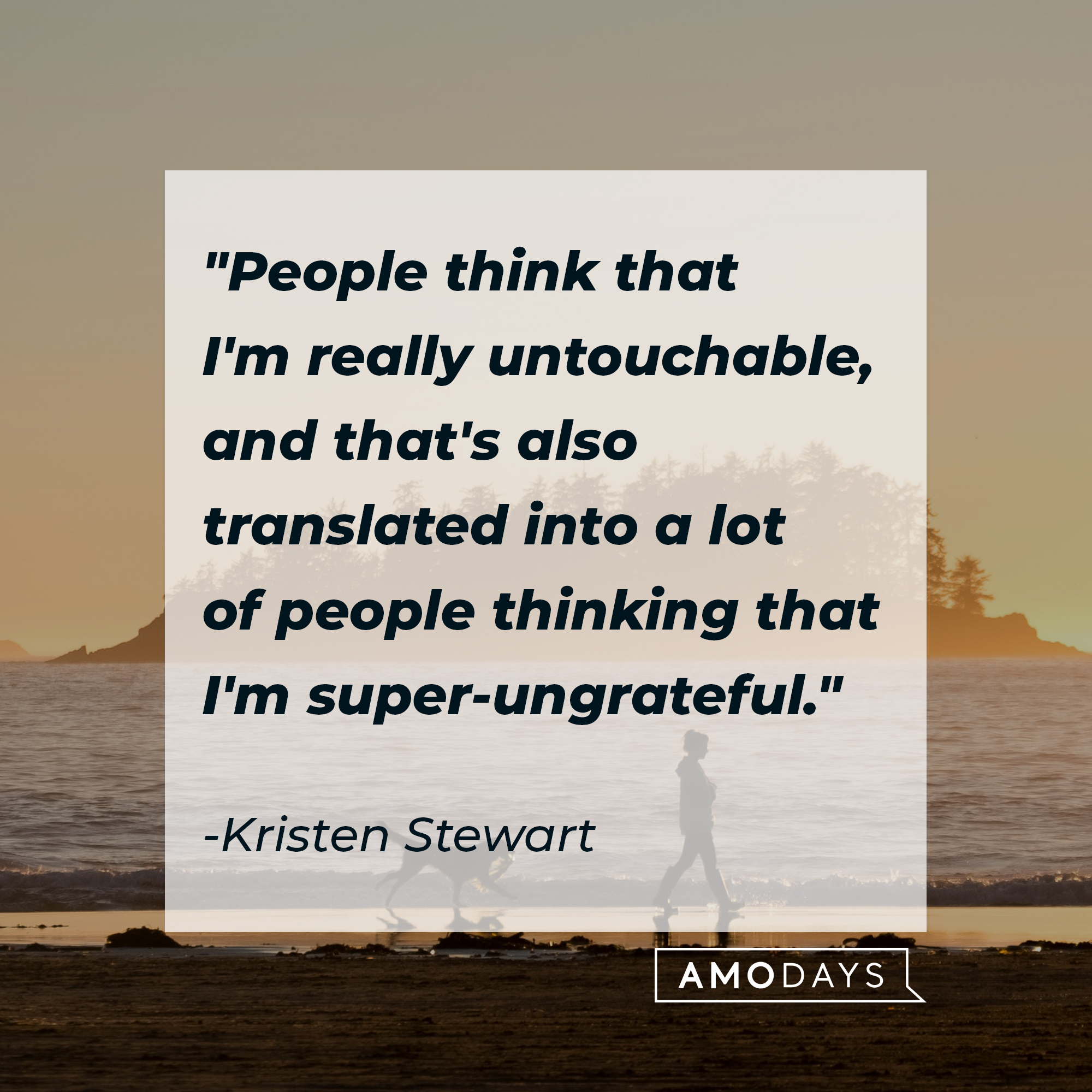 Kristen Stewart's quote: "People think that I'm really untouchable, and that's also translated into a lot of people thinking that I'm super-ungrateful." | Source: Unsplash