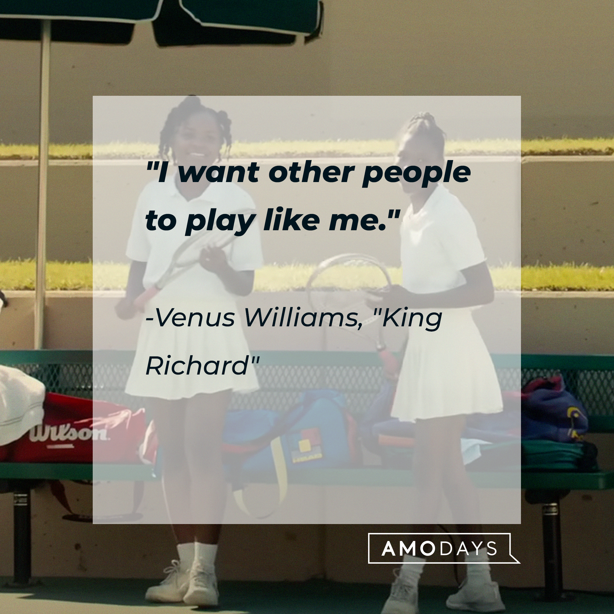 Venus Williams‘ quote: "I want other people to play like me." | Image: youtube.com/WarnerBrosPictures