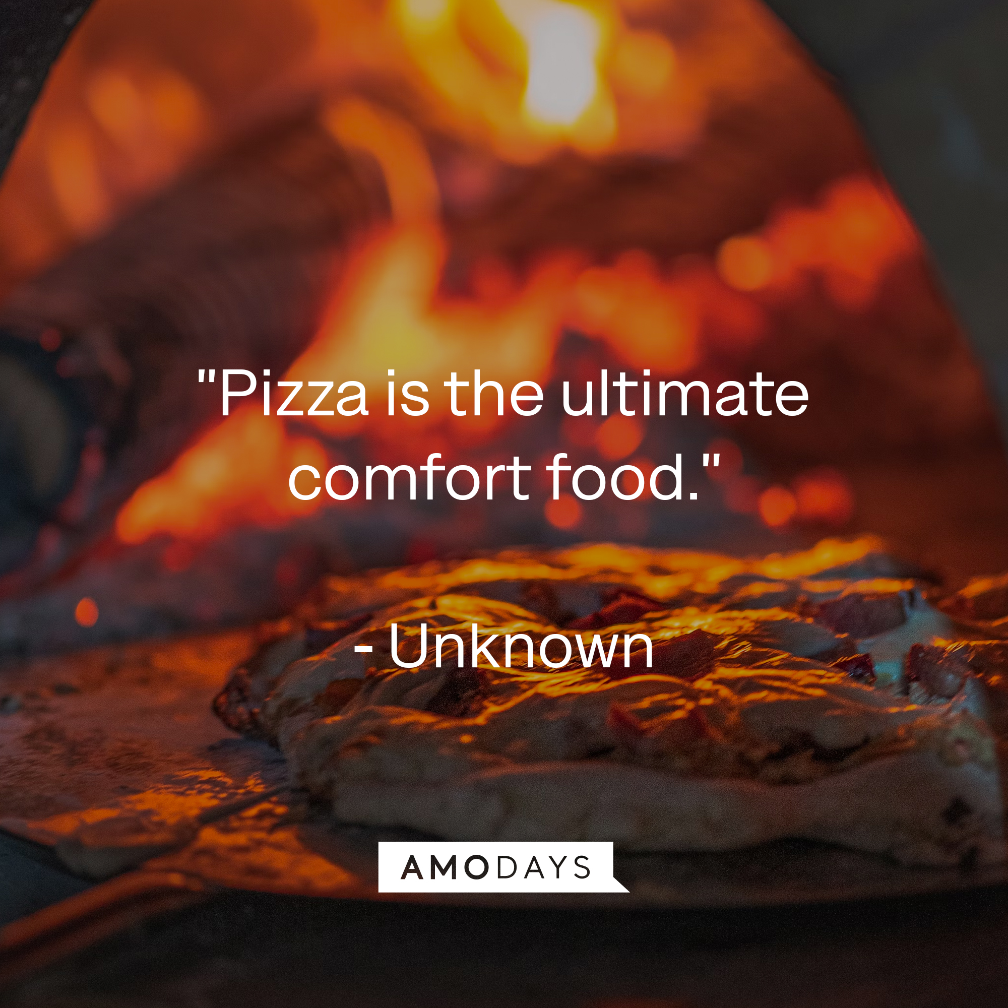 Unknown's quote: "Pizza is the ultimate comfort food." Source: Toasttab