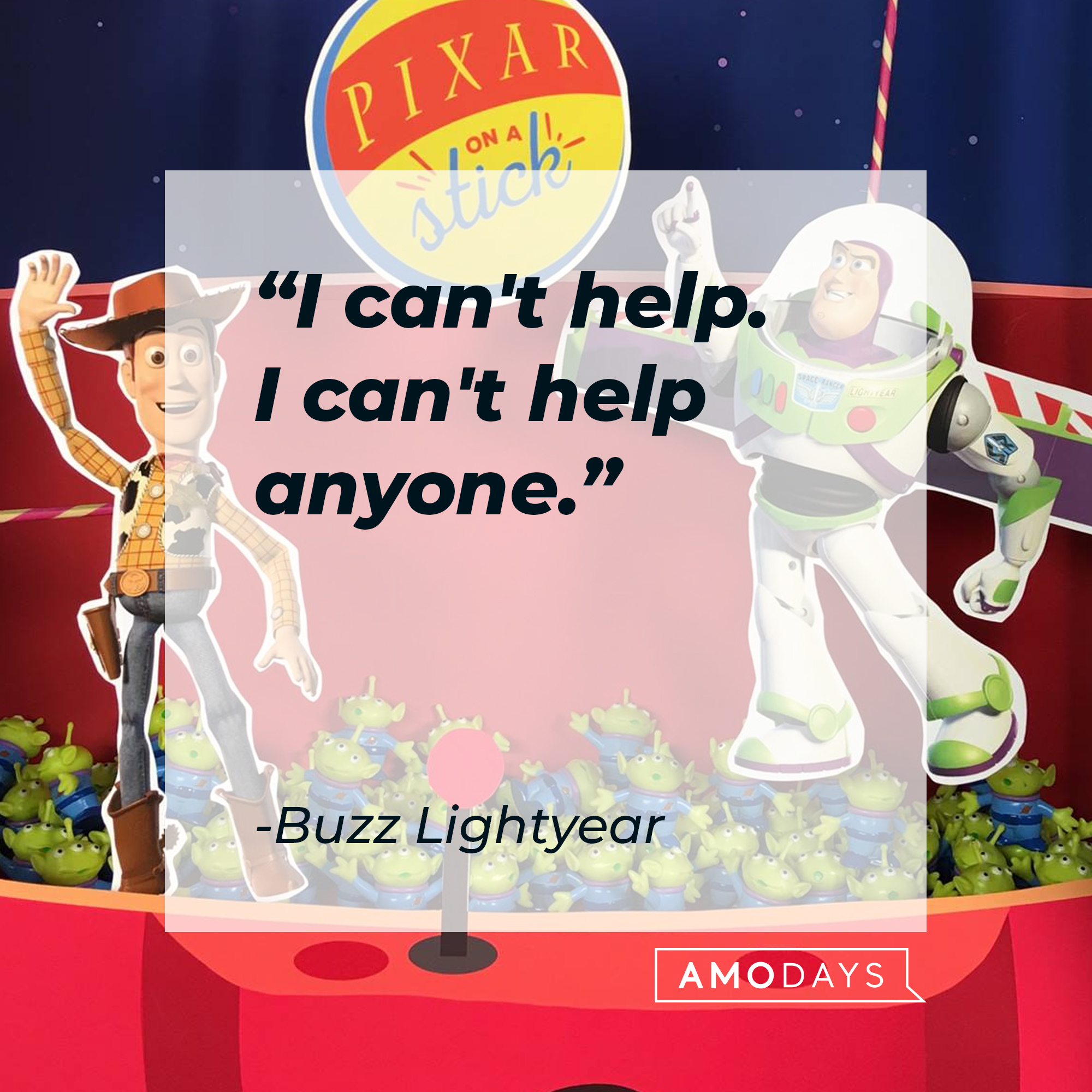 Buzz Lightyear's quote: "I can't help. I can't help anyone." | Source: Facebook/BuzzLightyear