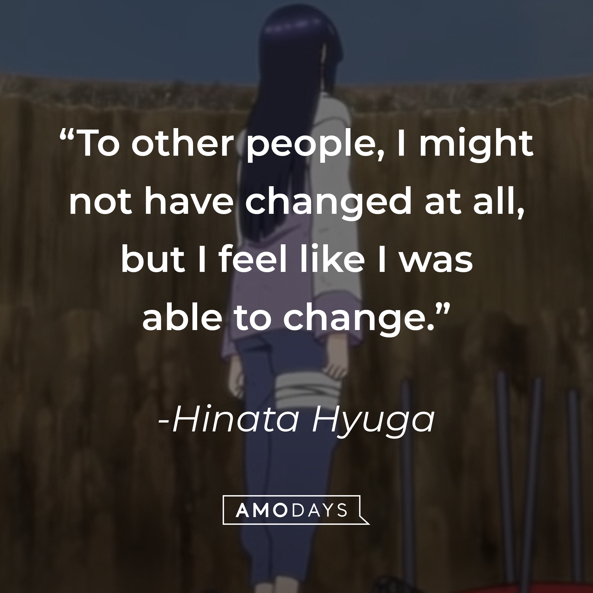 Hinata Hyuga with her quote:  "To other people, I might not have changed at all, but I feel like I was able to change.” | Source: youtube.com/CrunchyrollCollection