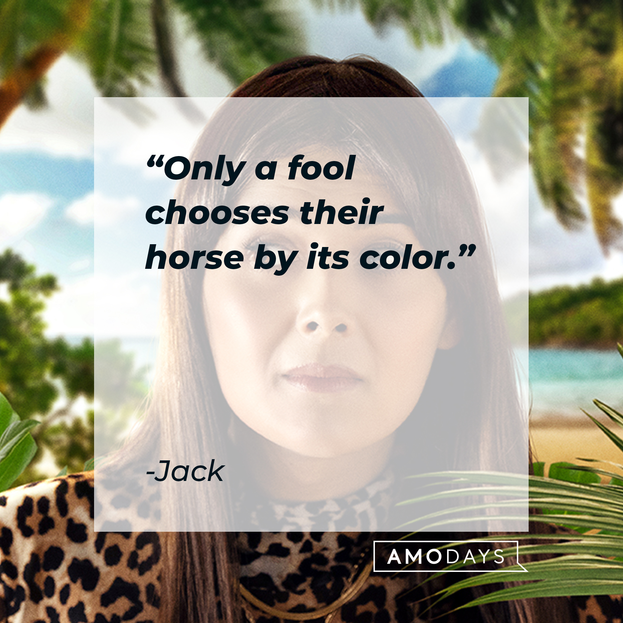 Jack with his quote: "Only a fool chooses their horse by its color." | Source: facebook.com/TheLostCityMovie