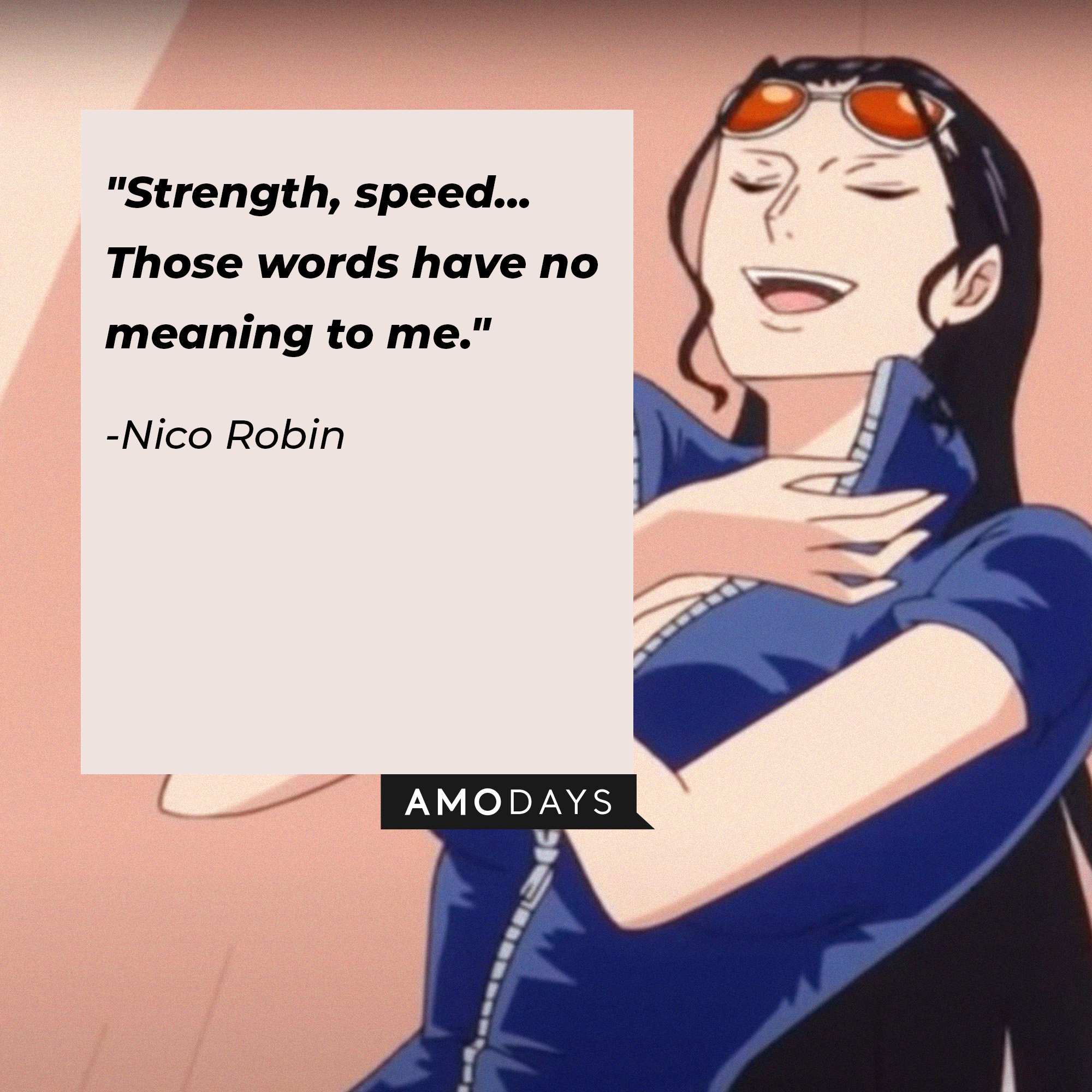 57 Nico Robin Quotes Join Her In Hiding From The World Government