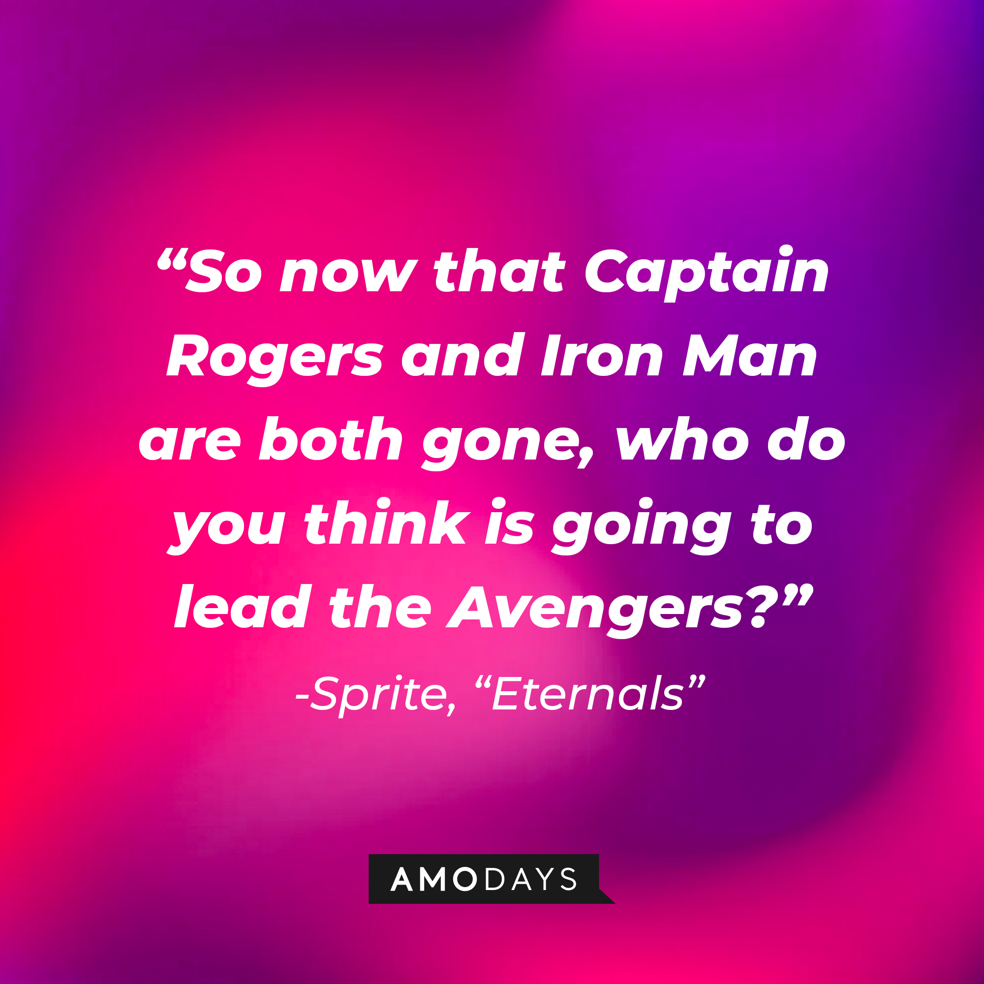 Sprite’s quote: "So now that Captain Rogers and Iron Man are both gone, who do you think is going to lead the Avengers?" | Image: AmoDays