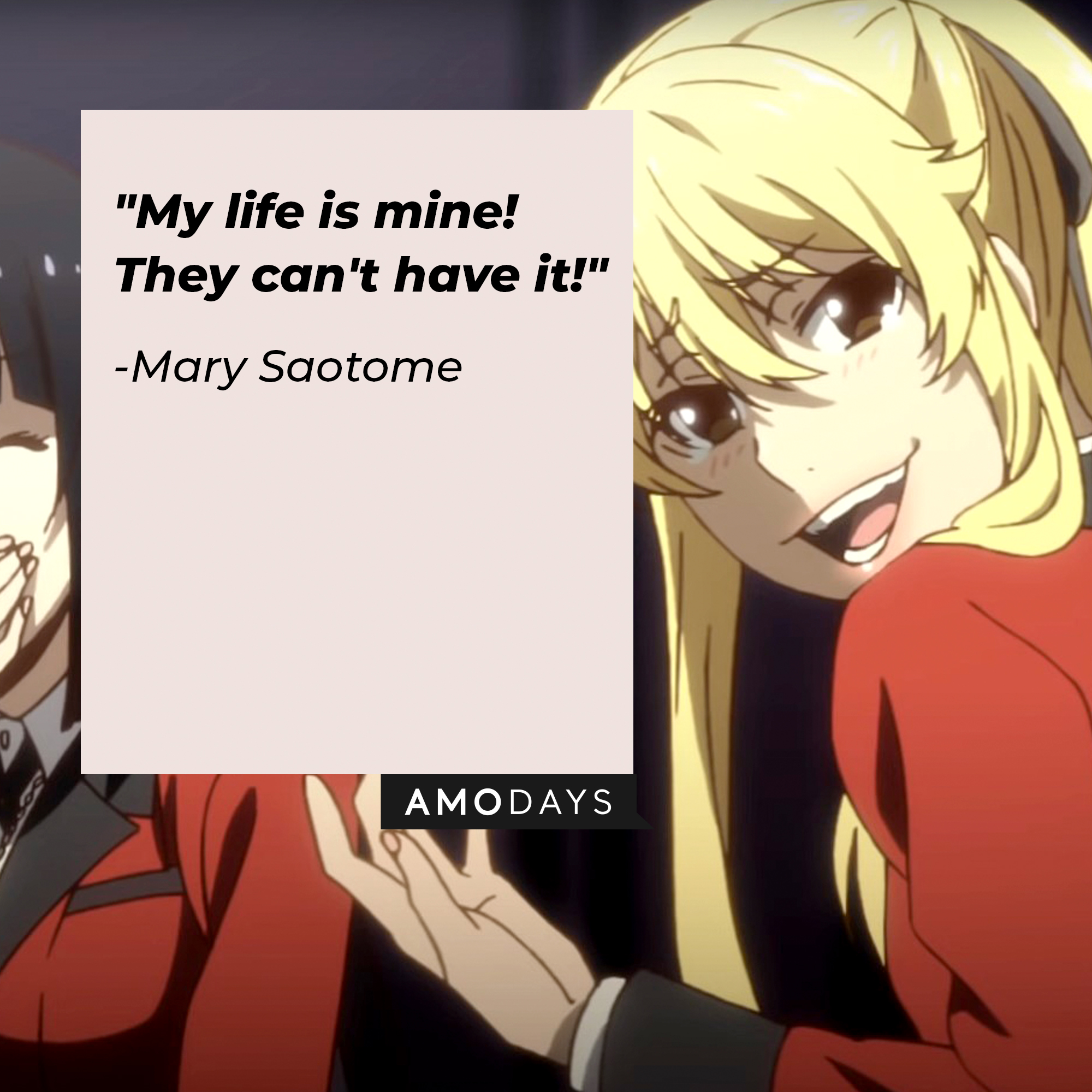 A picture of Mary Saotome with her quote: "My life is mine! They can't have it!" | Source: youtube.com/netflixanime