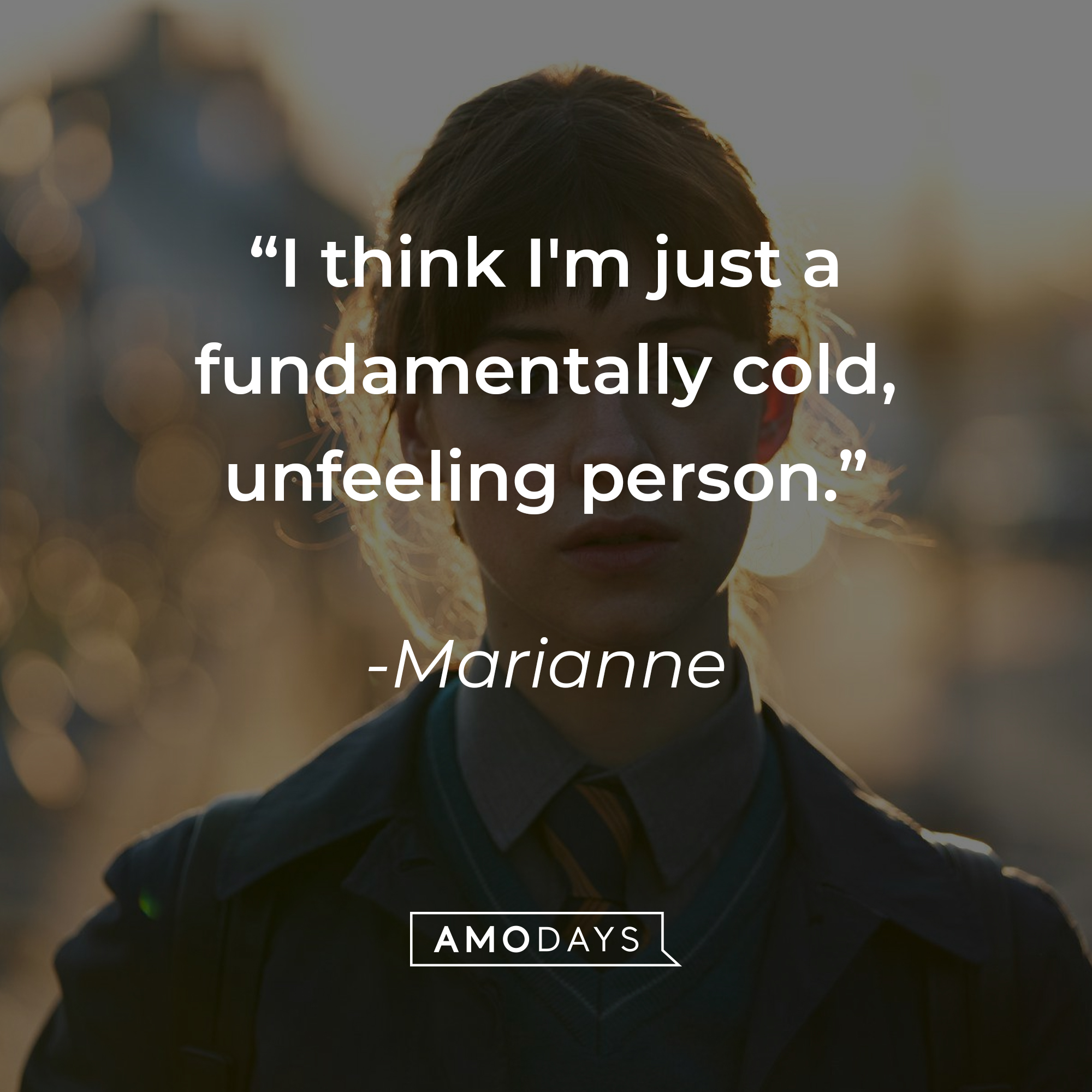 Marianne, with her quote: “I think I'm just a fundamentally cold, unfeeling person.” | Source: facebook.com/normalpeoplebbc
