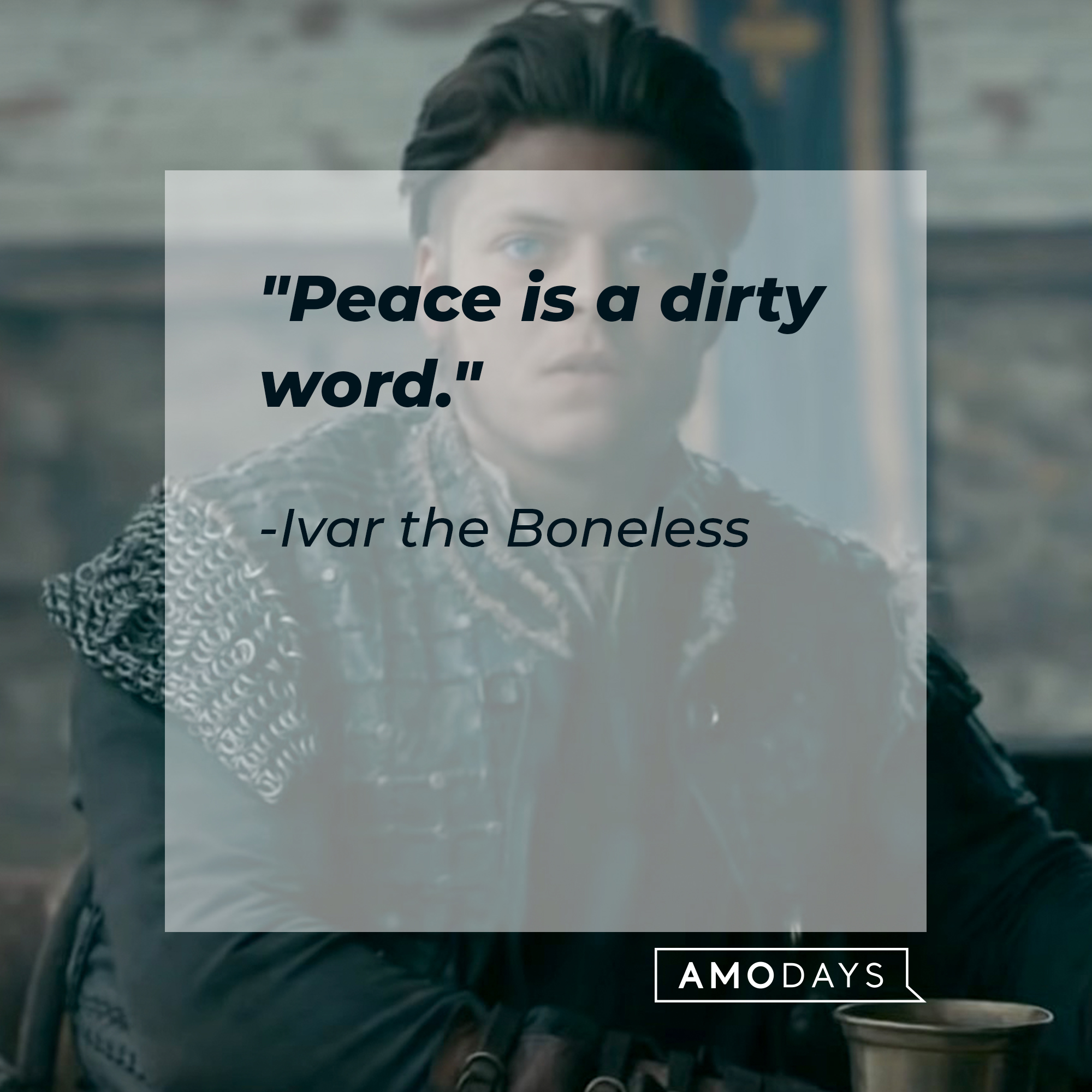 A picture of Ivar the Boneless with his quote: "Peace is a dirty word."┃Source: youtube.com/PrimeVideoUK
