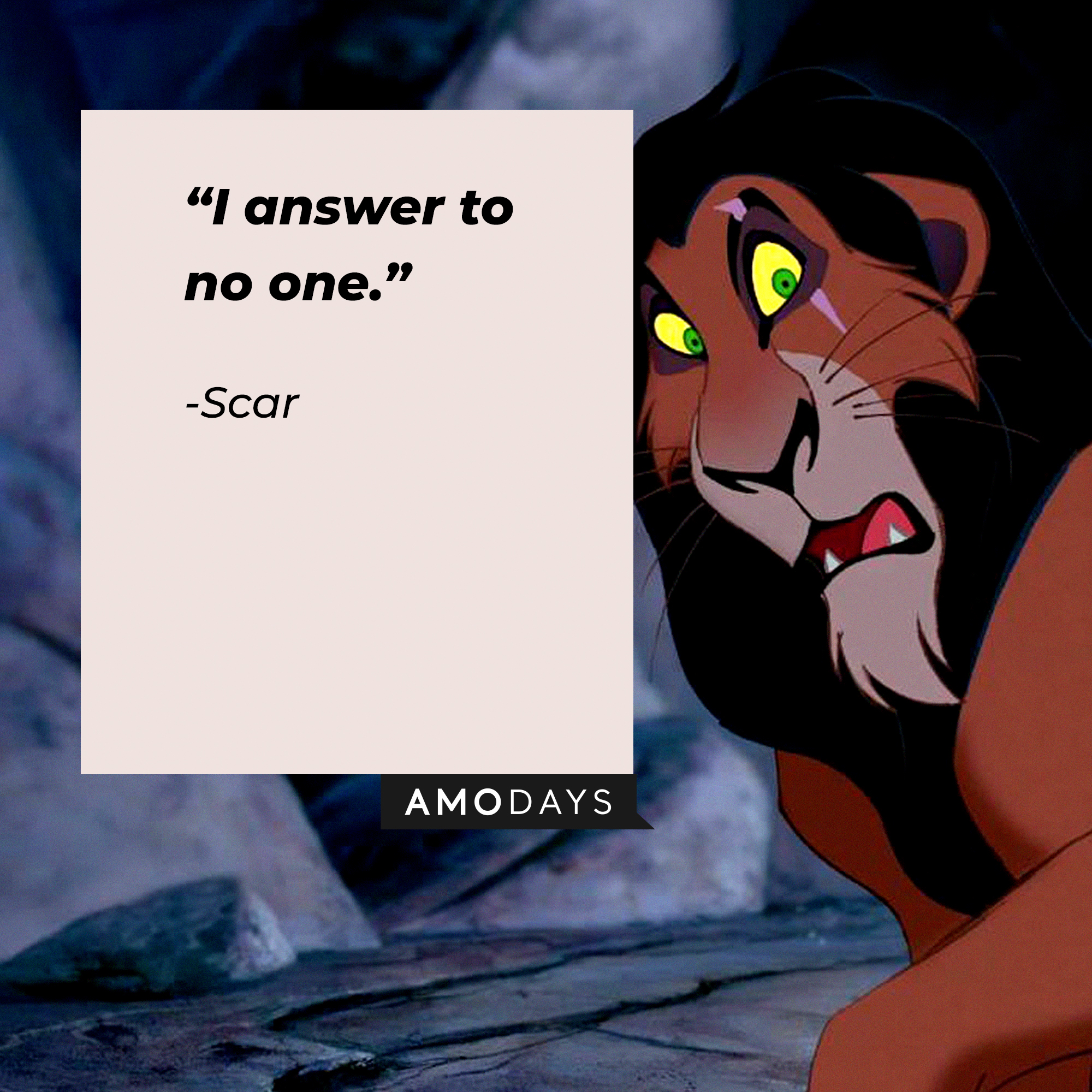 A photo of Scar with the quote, "I answer to no one." | Source: Facebook/DisneyTheLionKing
