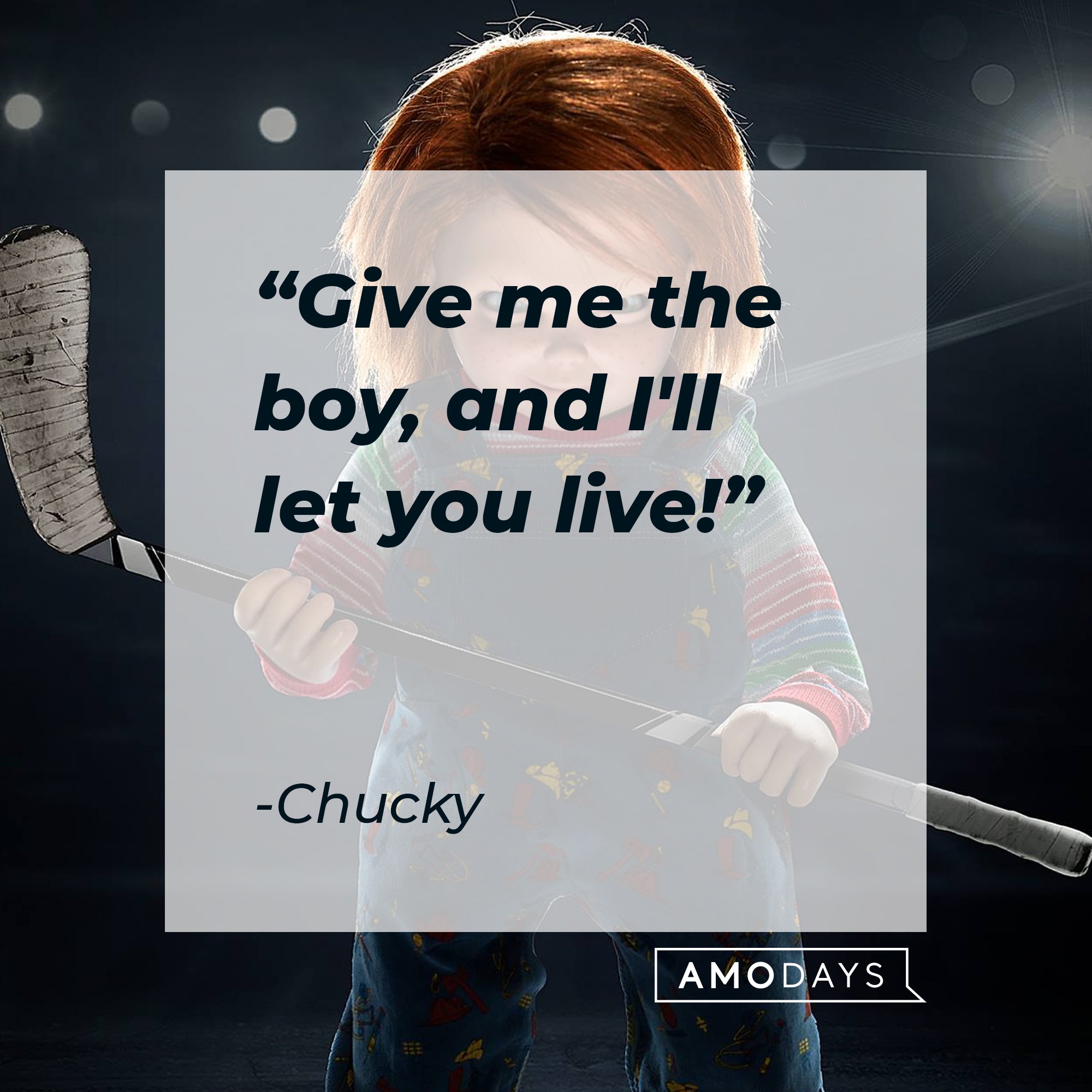 37 Chucky Quotes From The Child s Play Franchise That Will Chill You 37 Chucky Quotes From The Child s Play Franchise That Will Chill You