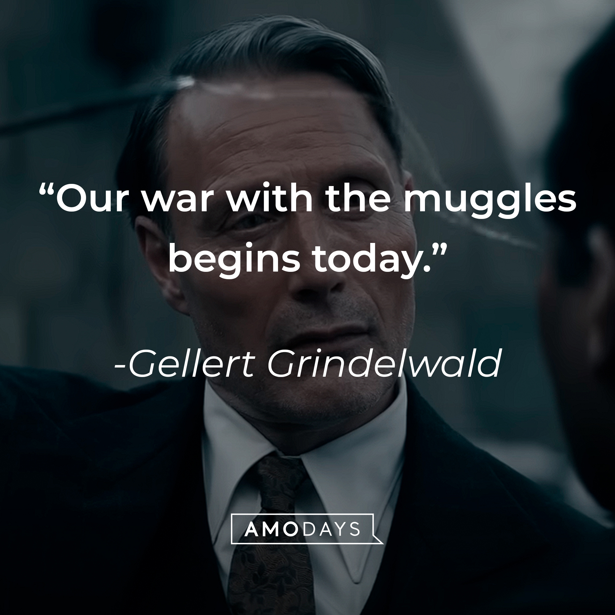 Gellert Grindelwald, with his quote: “Our war with the muggles begins today.” | Source: Youtube.com/WarnerBrosPictures