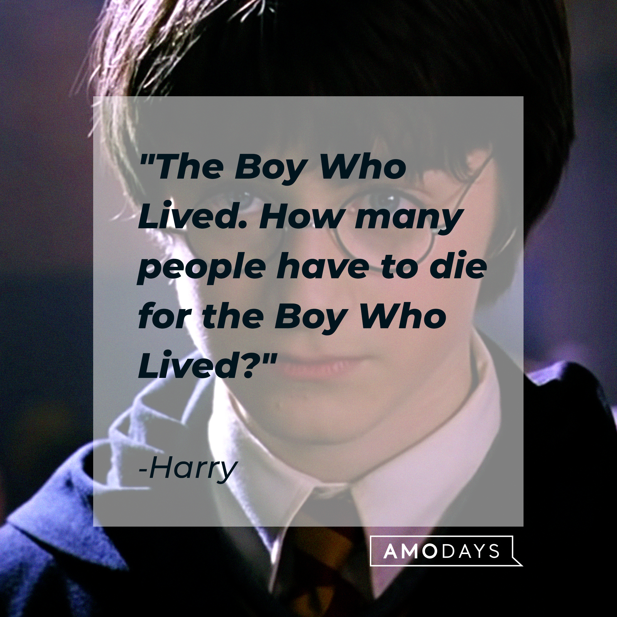 A photo of Harry Potter with his quote, "The Boy Who Lived. How many people have to die for the Boy Who Lived?" | Source: YouTube/harrypotter