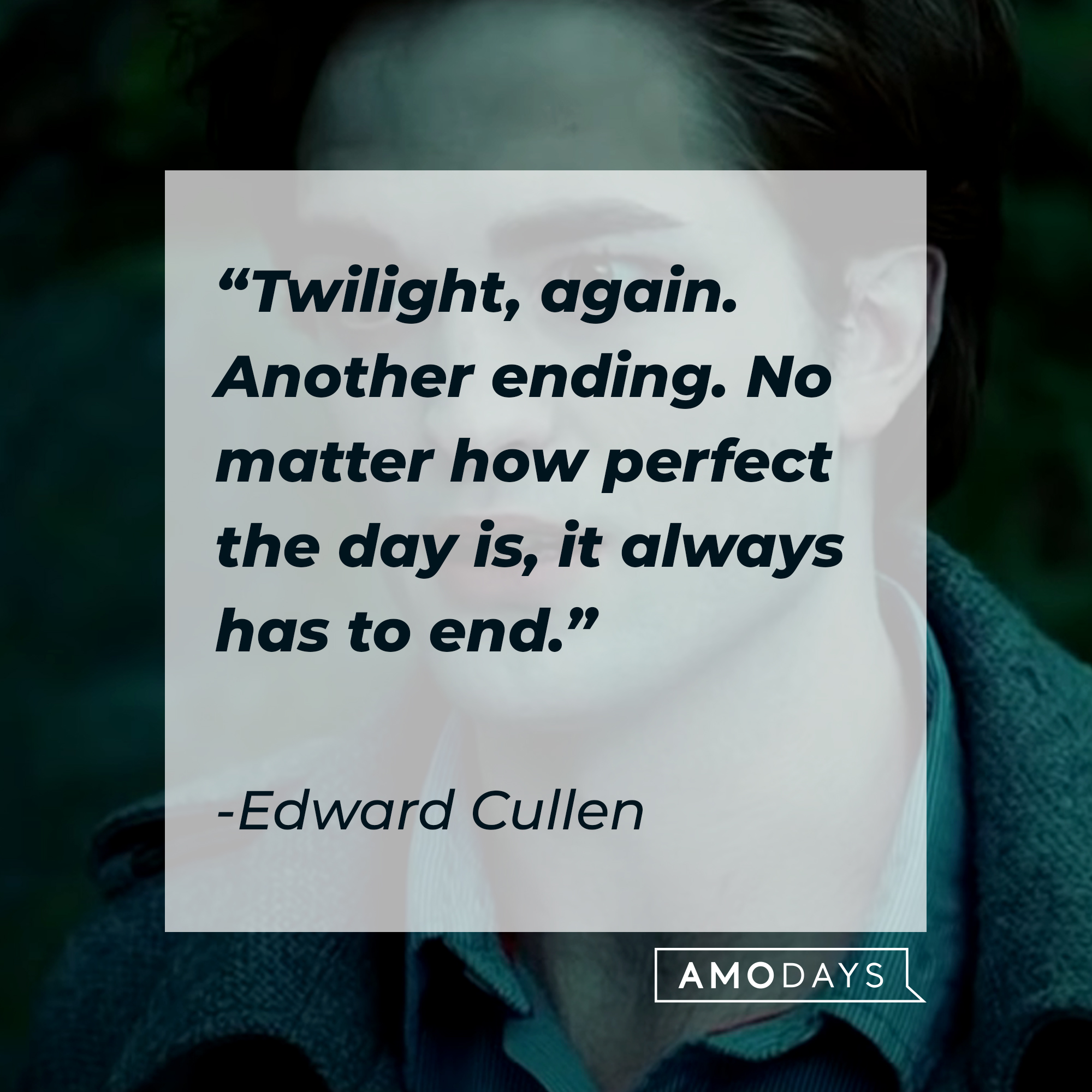 25 Twilight Edward Quotes From The Franchise That Captured Teen Hearts 25 Twilight Edward Quotes From The Franchise That Captured Teen Hearts
