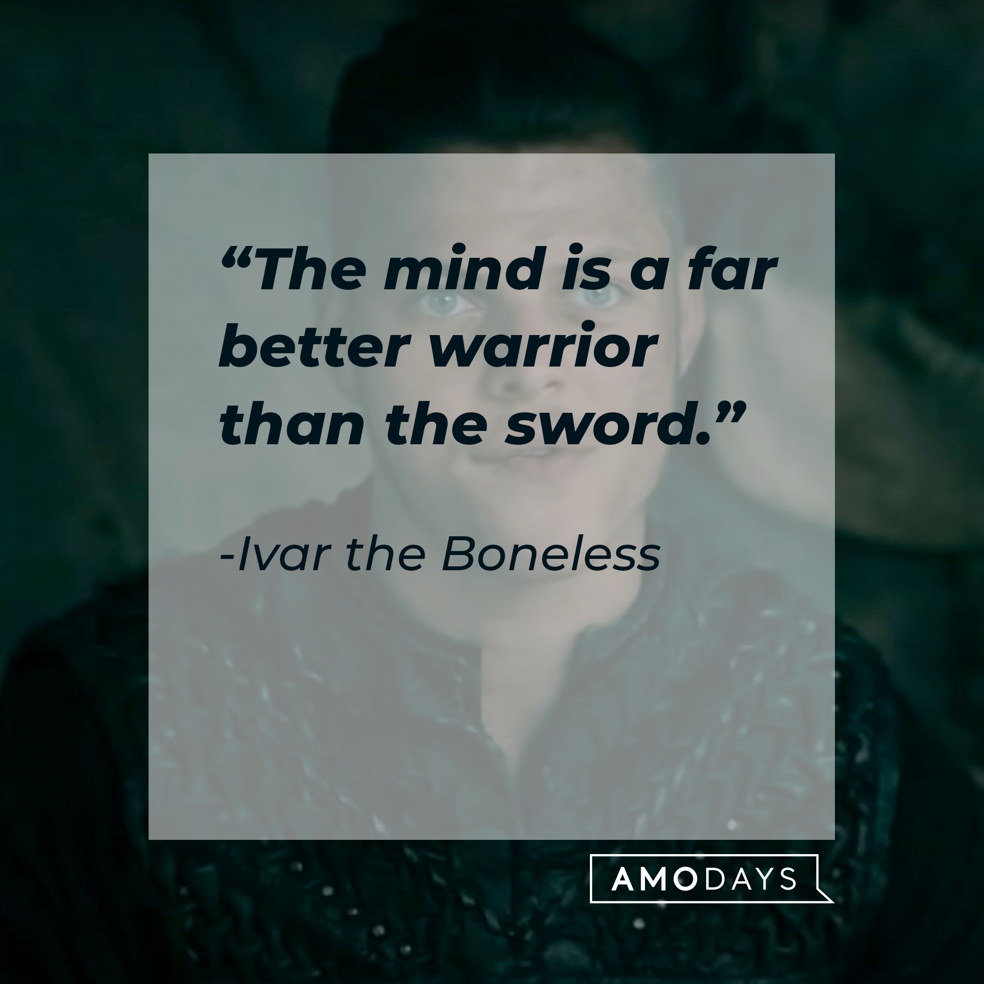 A picture of Ivar the Boneless with his quote: “The mind is a far better warrior than the sword.”┃Source: youtube.com/PrimeVideoUK