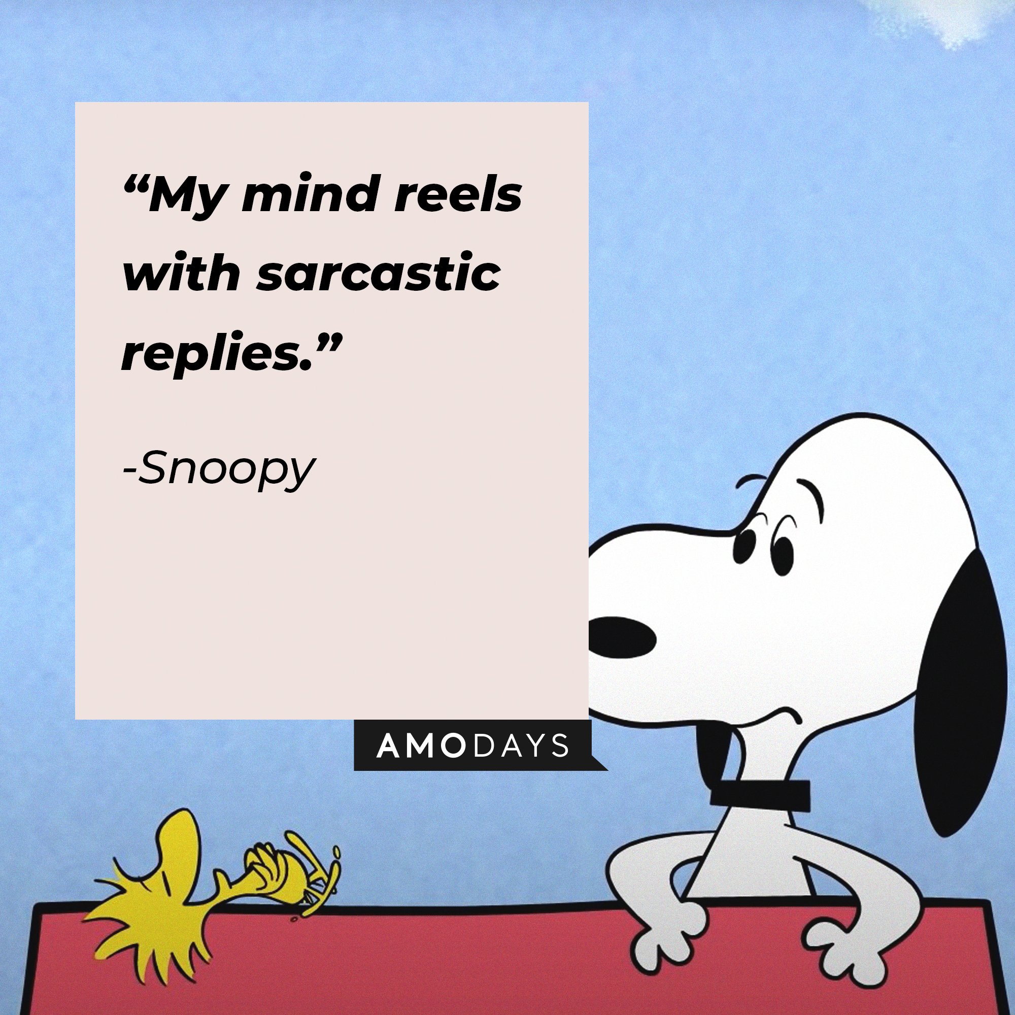 Snoopy’s quote: “My mind reels with sarcastic replies.” | Image: AmoDays 