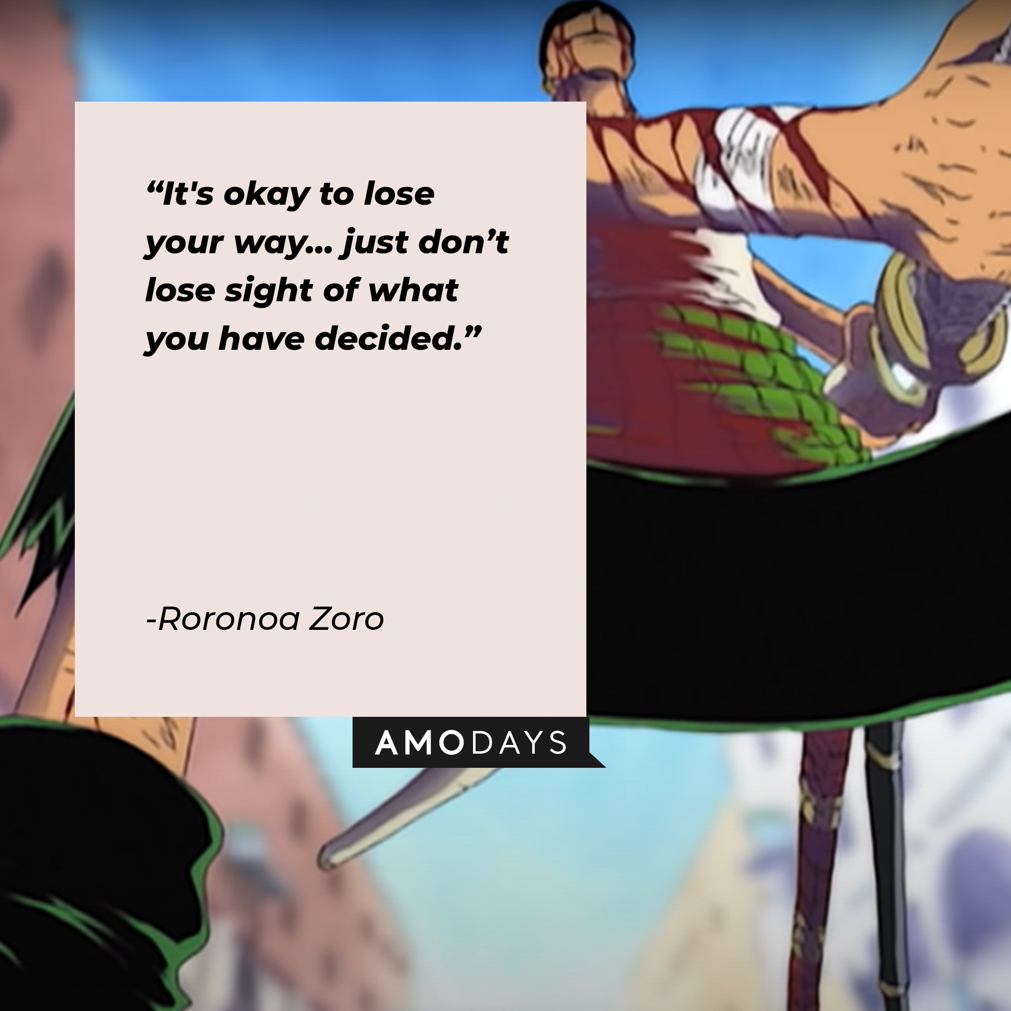 47 Roronoa Zoro Quotes Glance Into The Mind Soul Of This Former One 