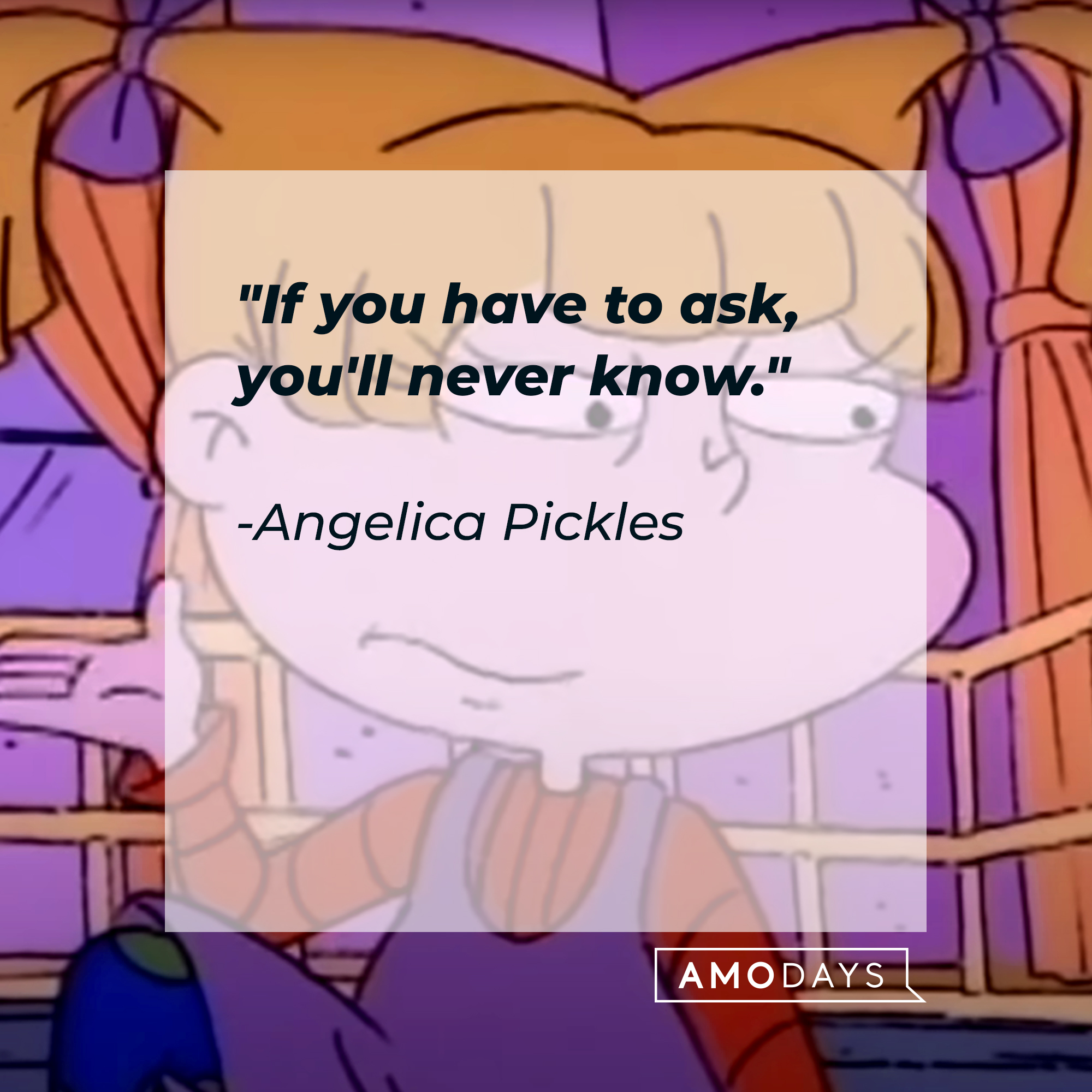 Angelica Pickles’ quote: "If you have to ask, you'll never know." | Source: Facebook/Rugrats