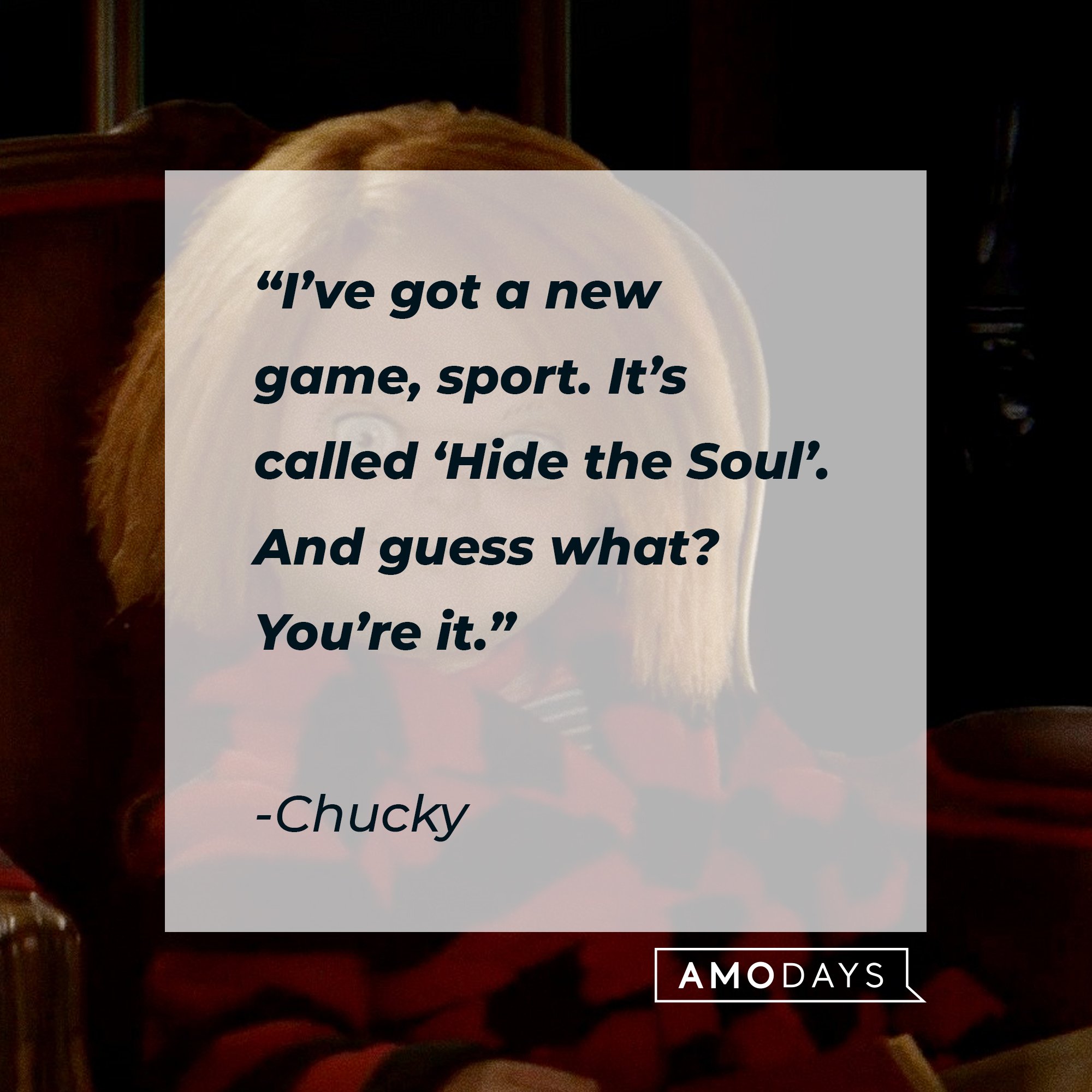 37 Chucky Quotes From The Child s Play Franchise That Will Chill You 