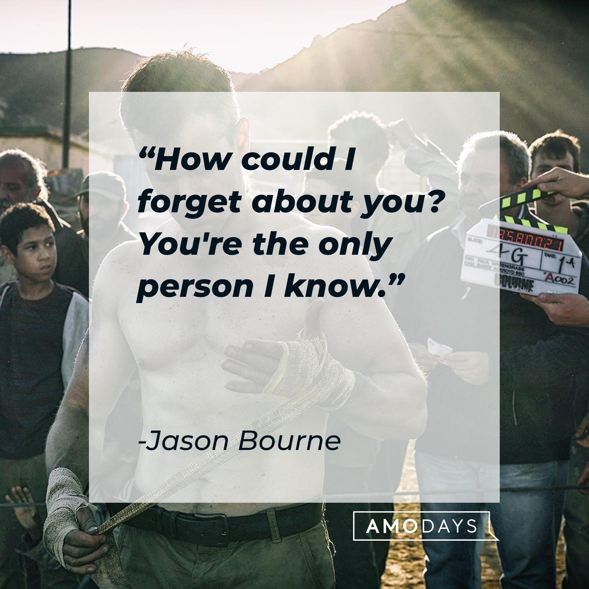 Jason Bourne's quote: "How could I forget about you? You're the only person I know." | Source: facebook.com/TheBourneSeries