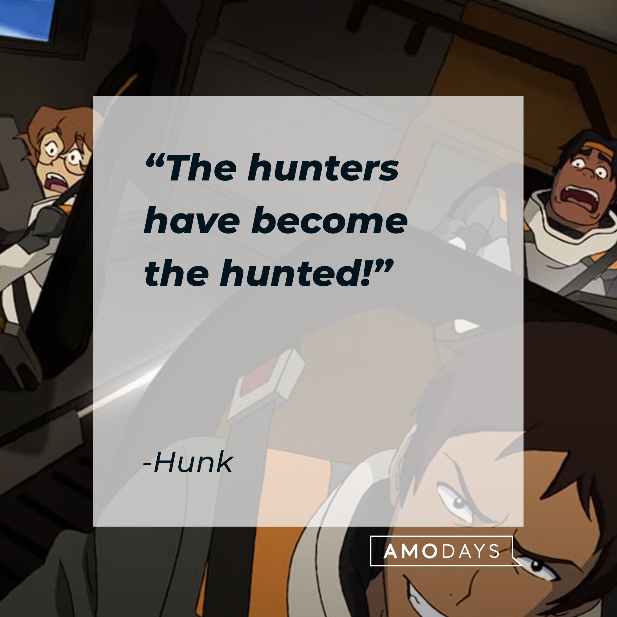 Hunk's quote: "The hunters have become the hunted!" | Source: youtube.com/netflixafterschool