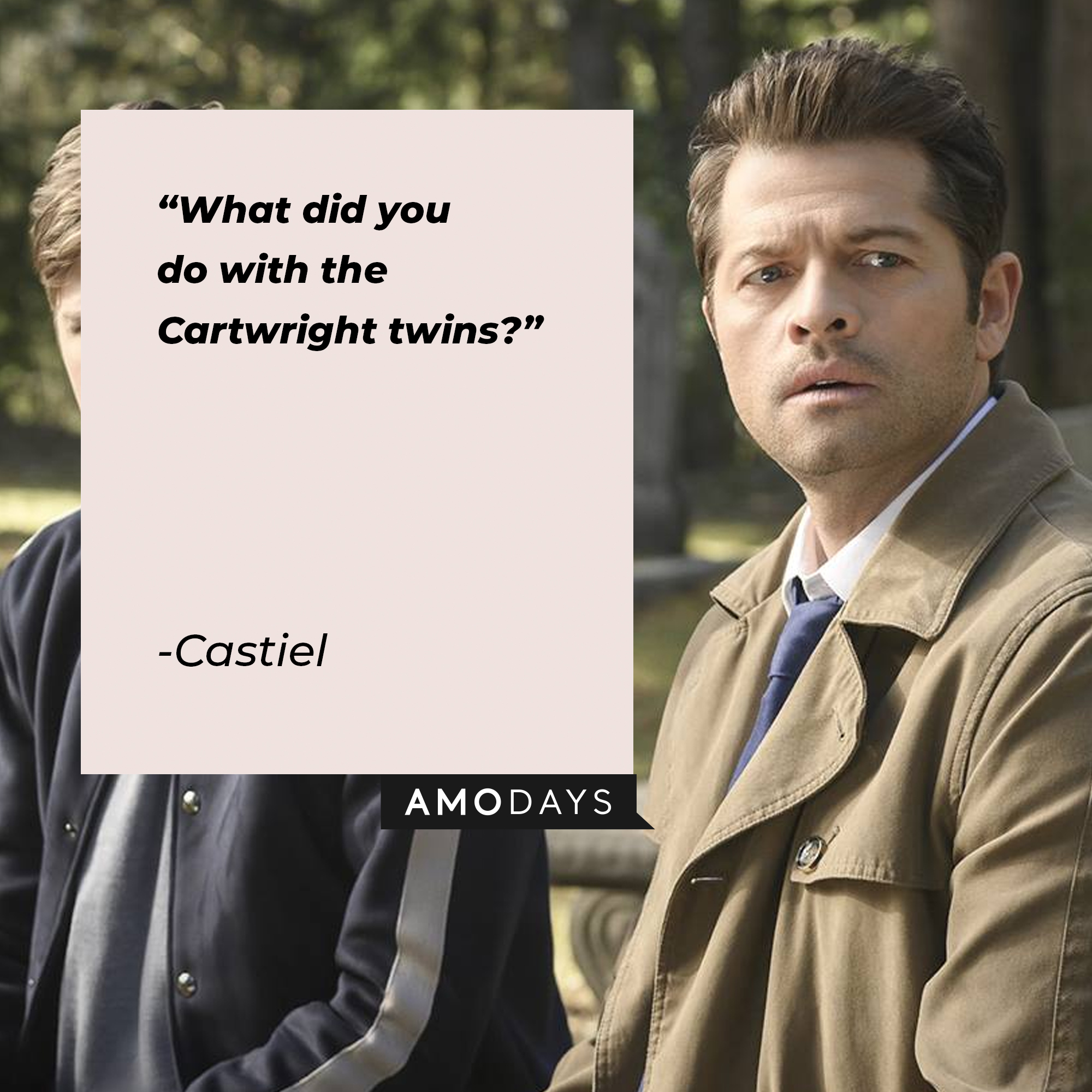 An image of Castiel with his quote: “What did you do with the Cartwright twins?” |Source: facebook.com/Supernatural