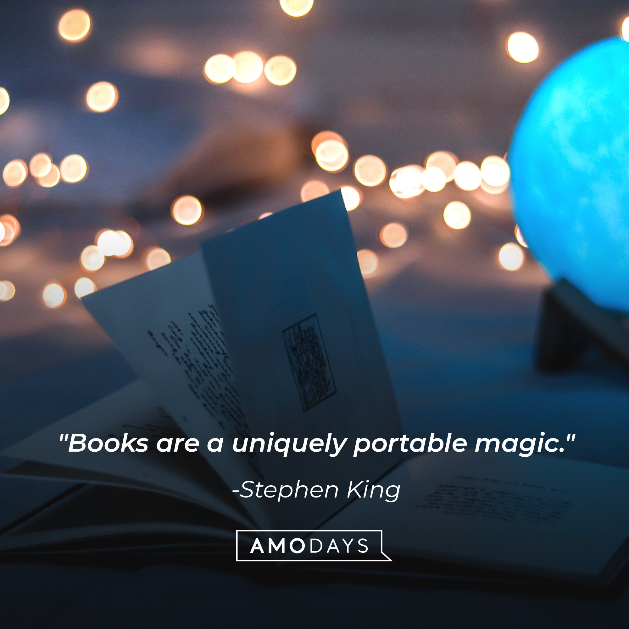 Stephen King’s quote: "Books are a uniquely portable magic." | Image: AmoDays