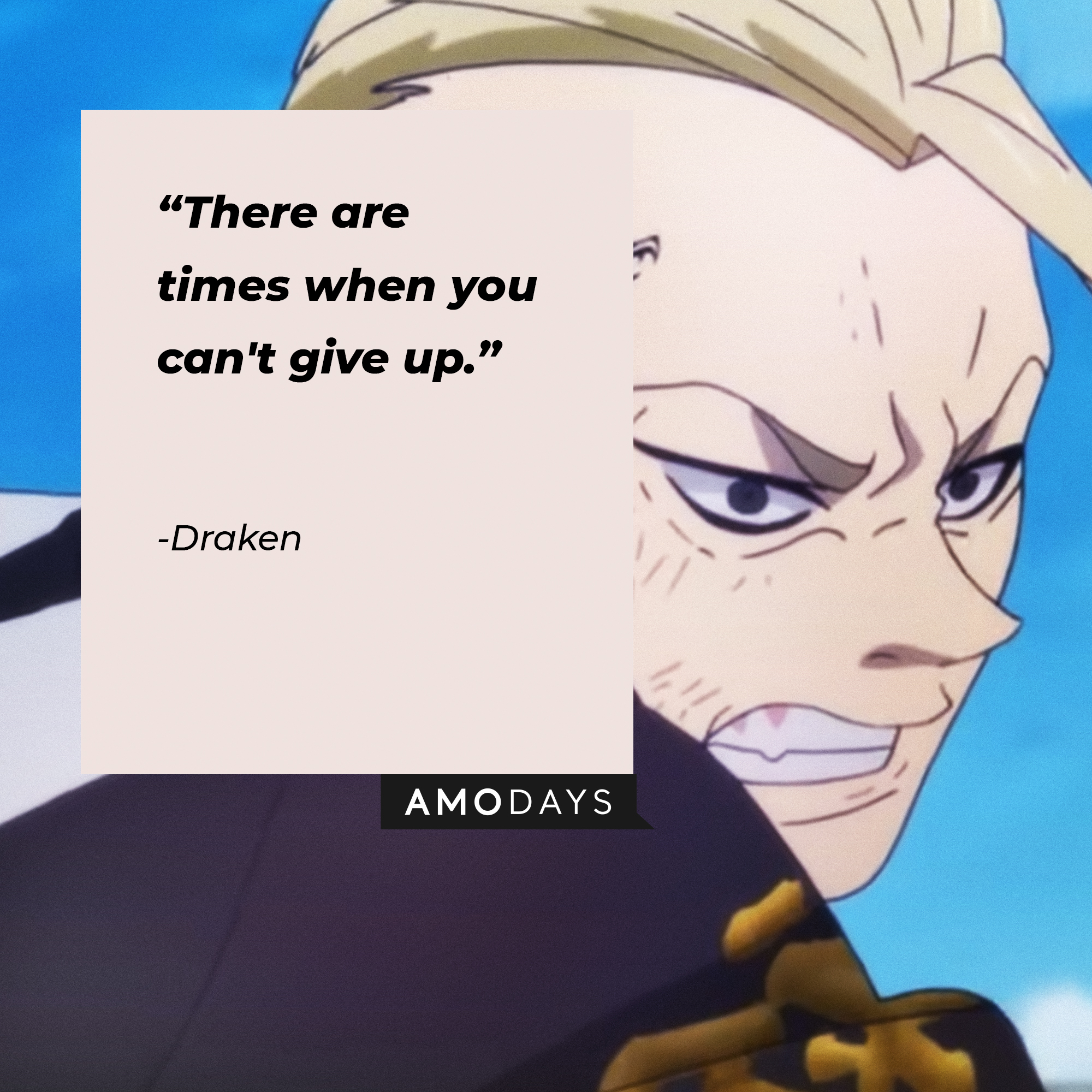 Draken's quote: "There are times when you can't give up." | Source: Youtube.com/Crunchyroll Collection
